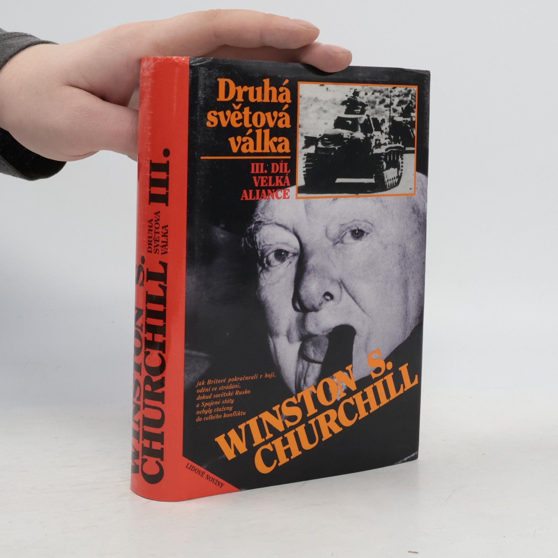 Winston S. Churchill Druhá světová válka III. Velká aliance
