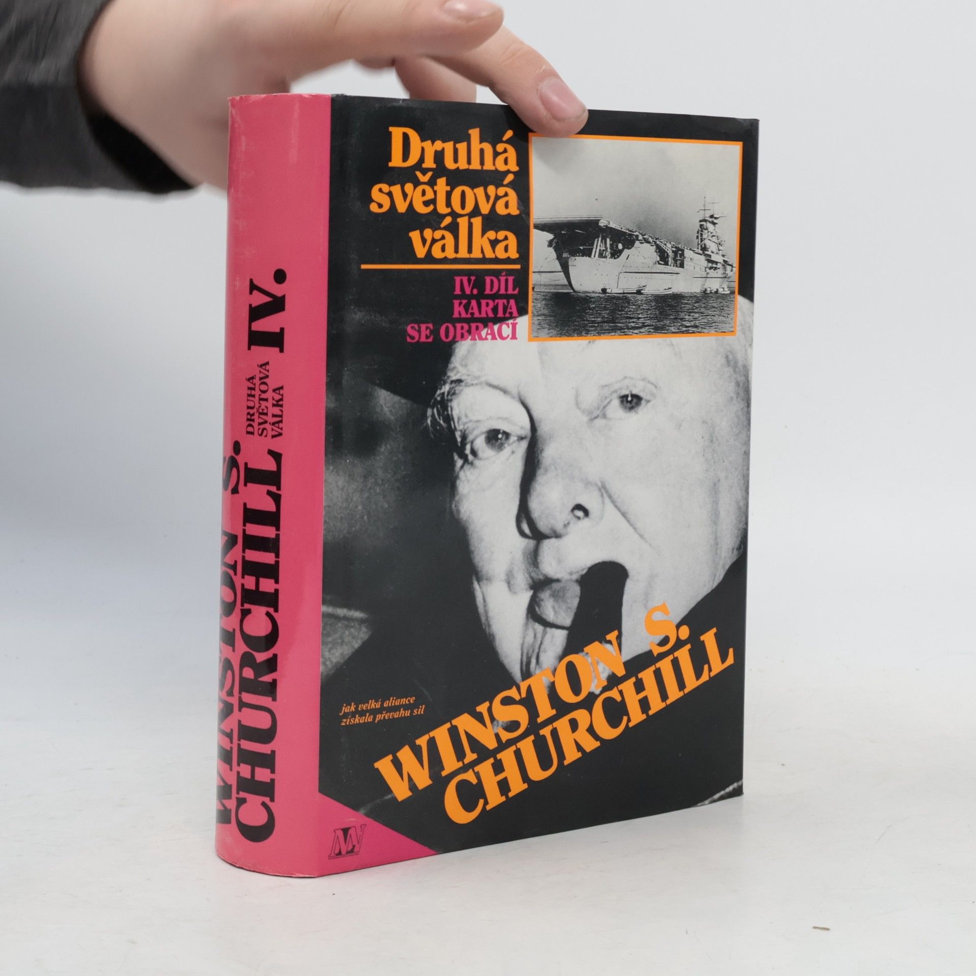 Winston S. Churchill Druhá světová válka IV. Karta se obrací