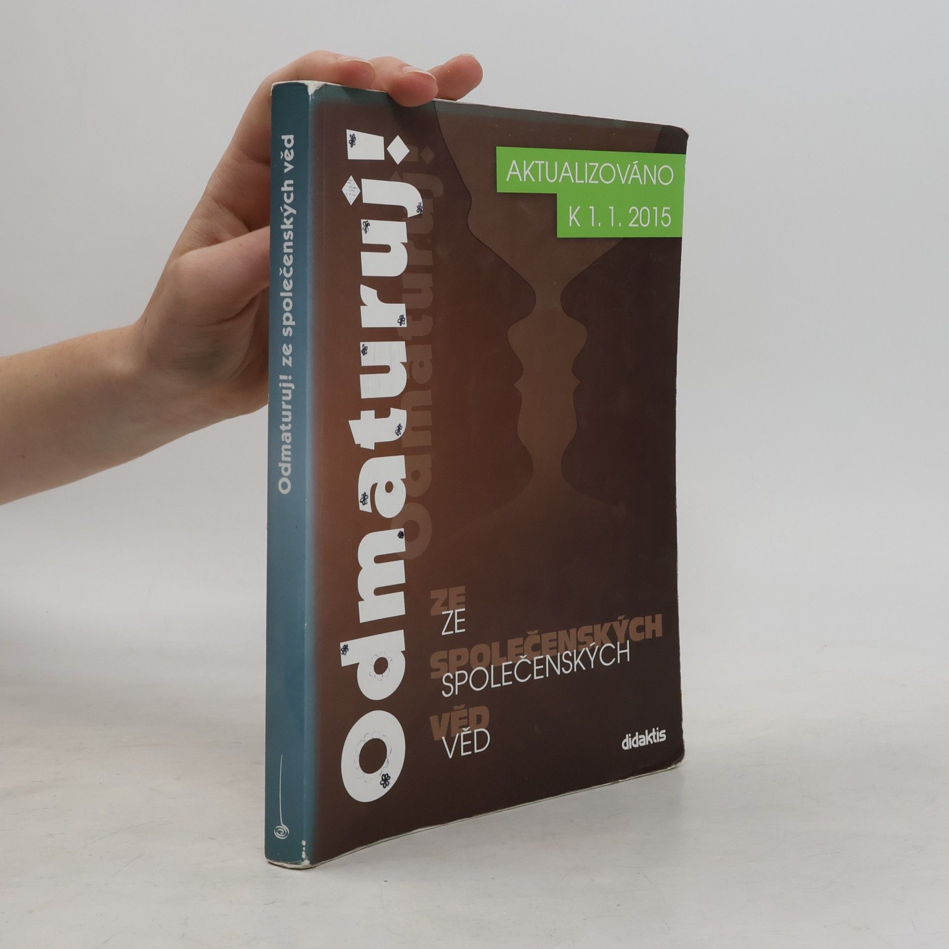 Collectif d'auteurs Odmaturuj! ze společenských věd
