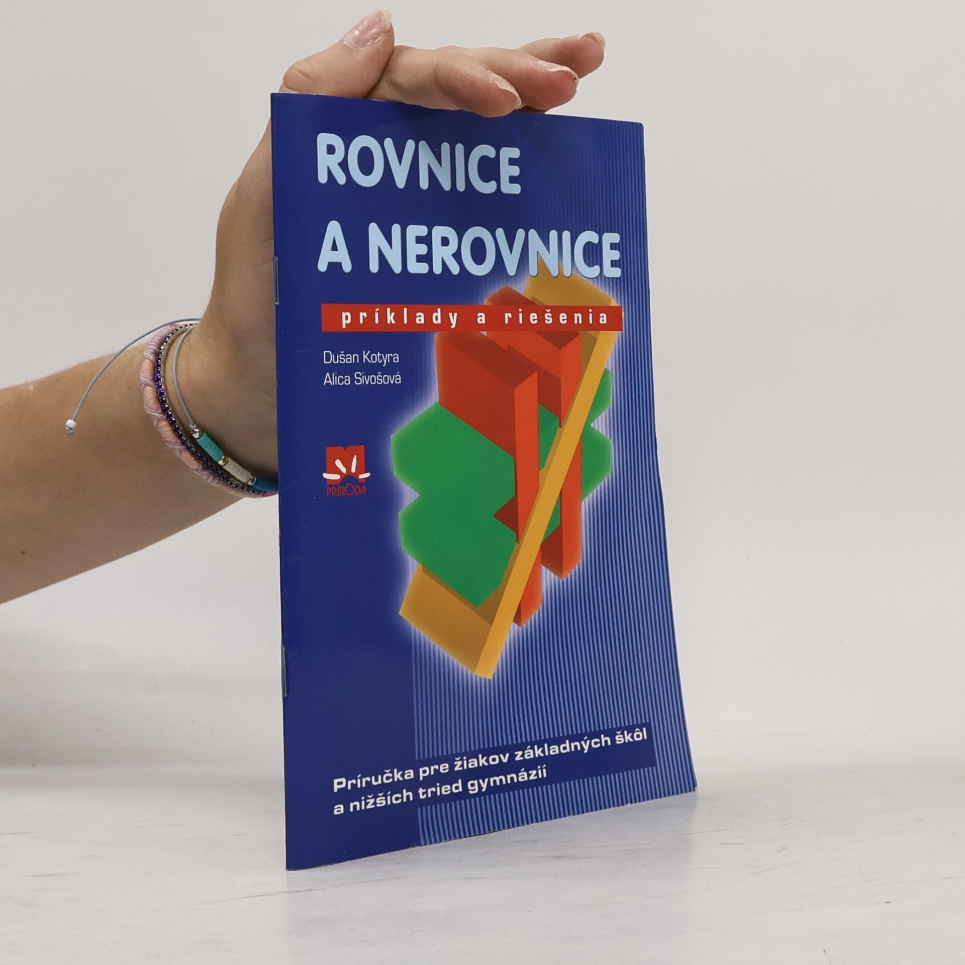 Dušan Kotyra Rovnice a nerovnice