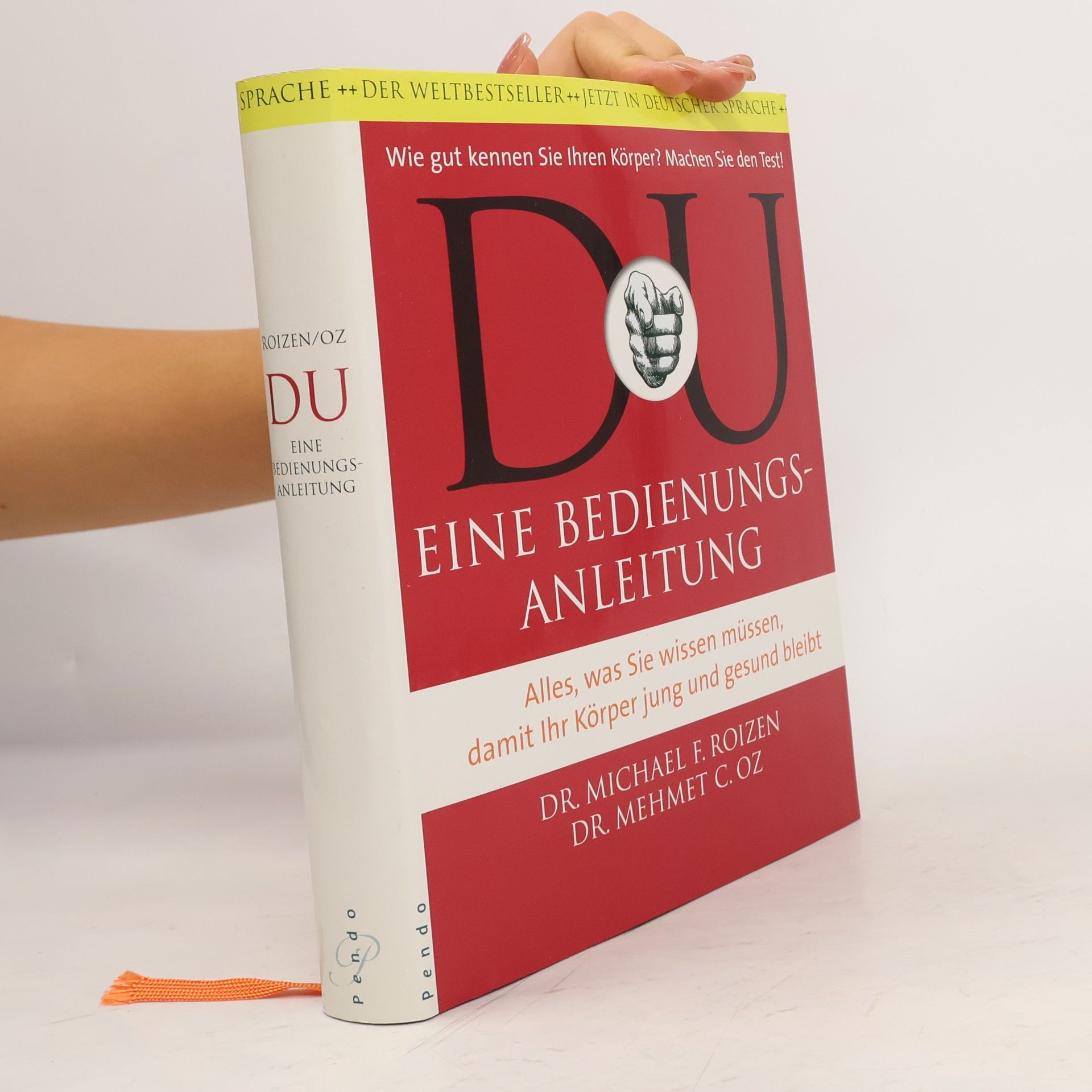 Dr. Mehmet C. Oz. DU – Eine Bedienungsanleitung