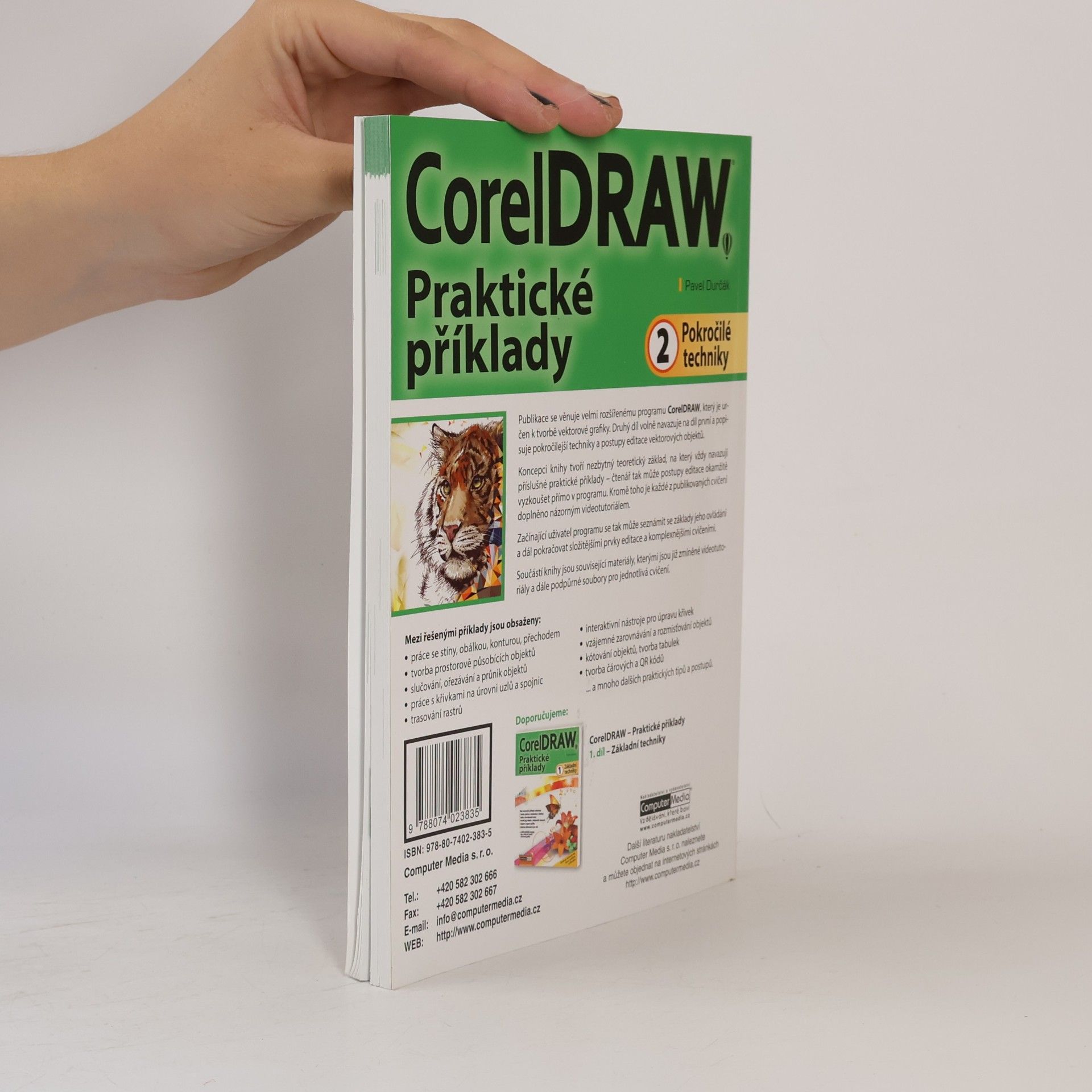 Pavel Durčák CorelDRAW - praktické příklady. 2, Pokročilé techniky