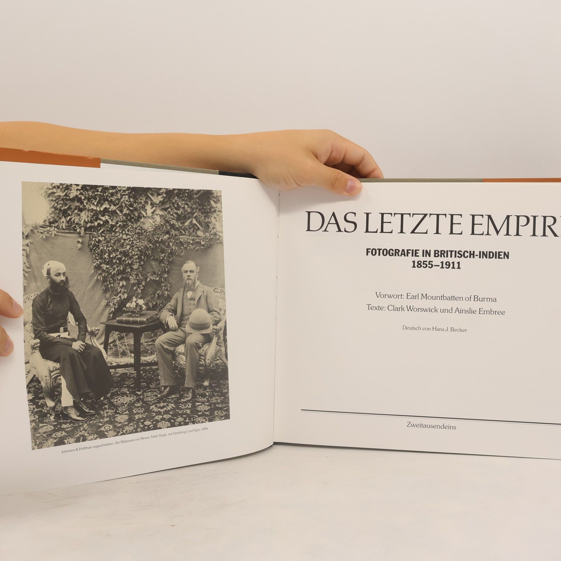 Ainslie Thomas Embree Das letzte Empire. Fotografie in Britisch-Indien 1855-1911