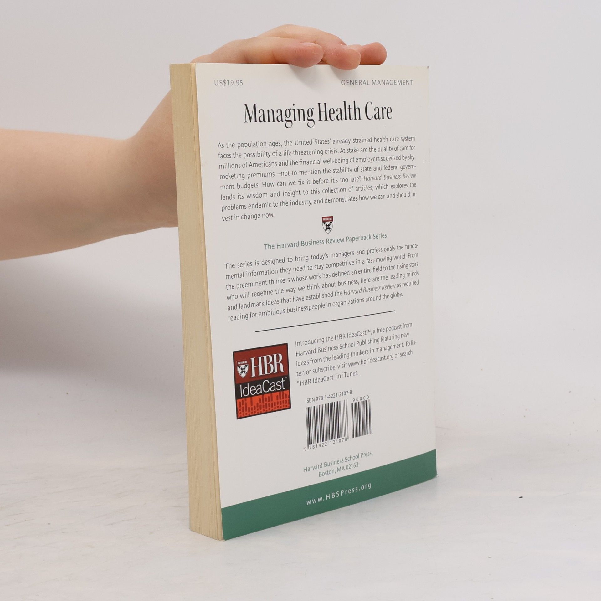 Harvard Business School Harvard Business Review on Managing Health Care