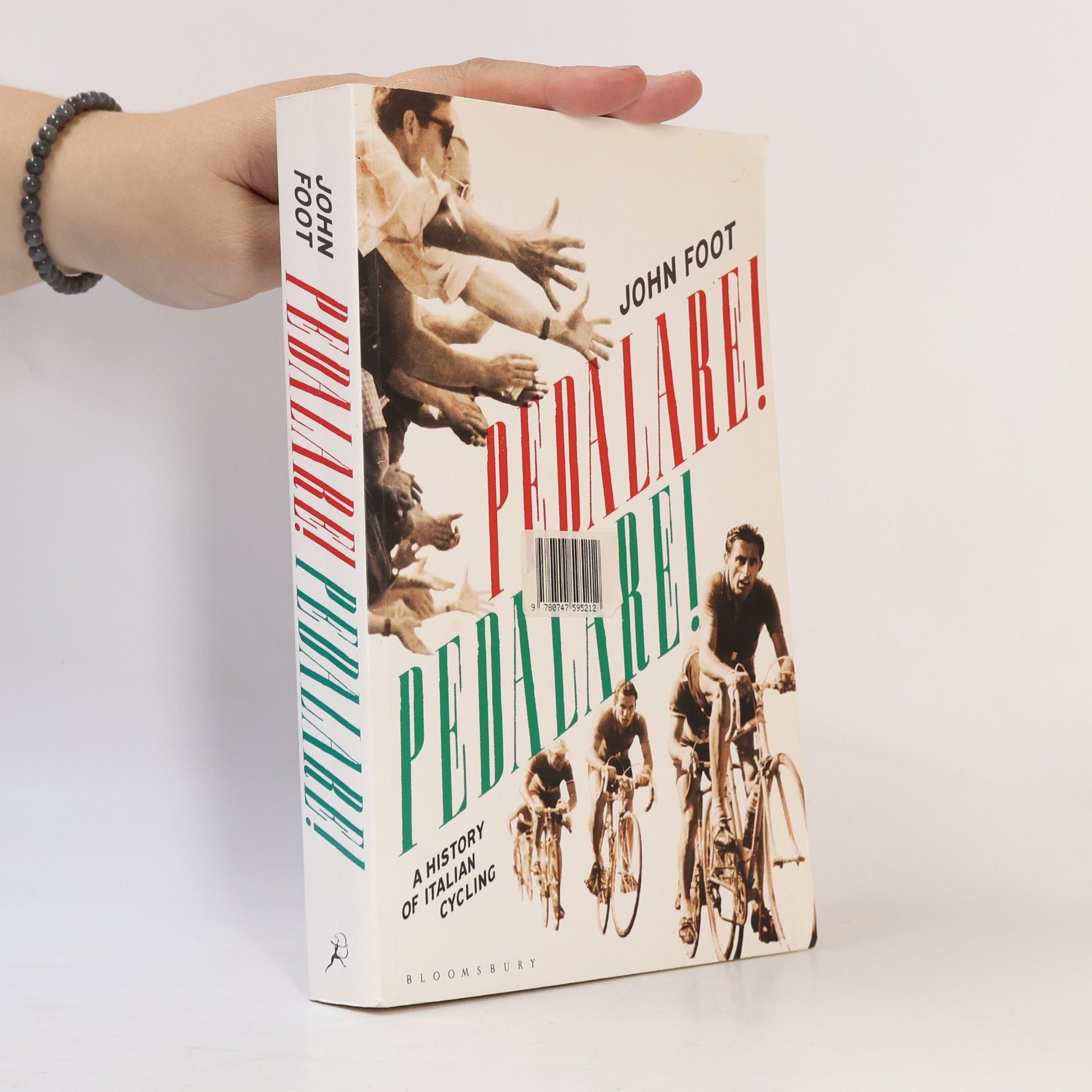 John Foot Pedalare! Pedalare! A History of Italian Cycling
