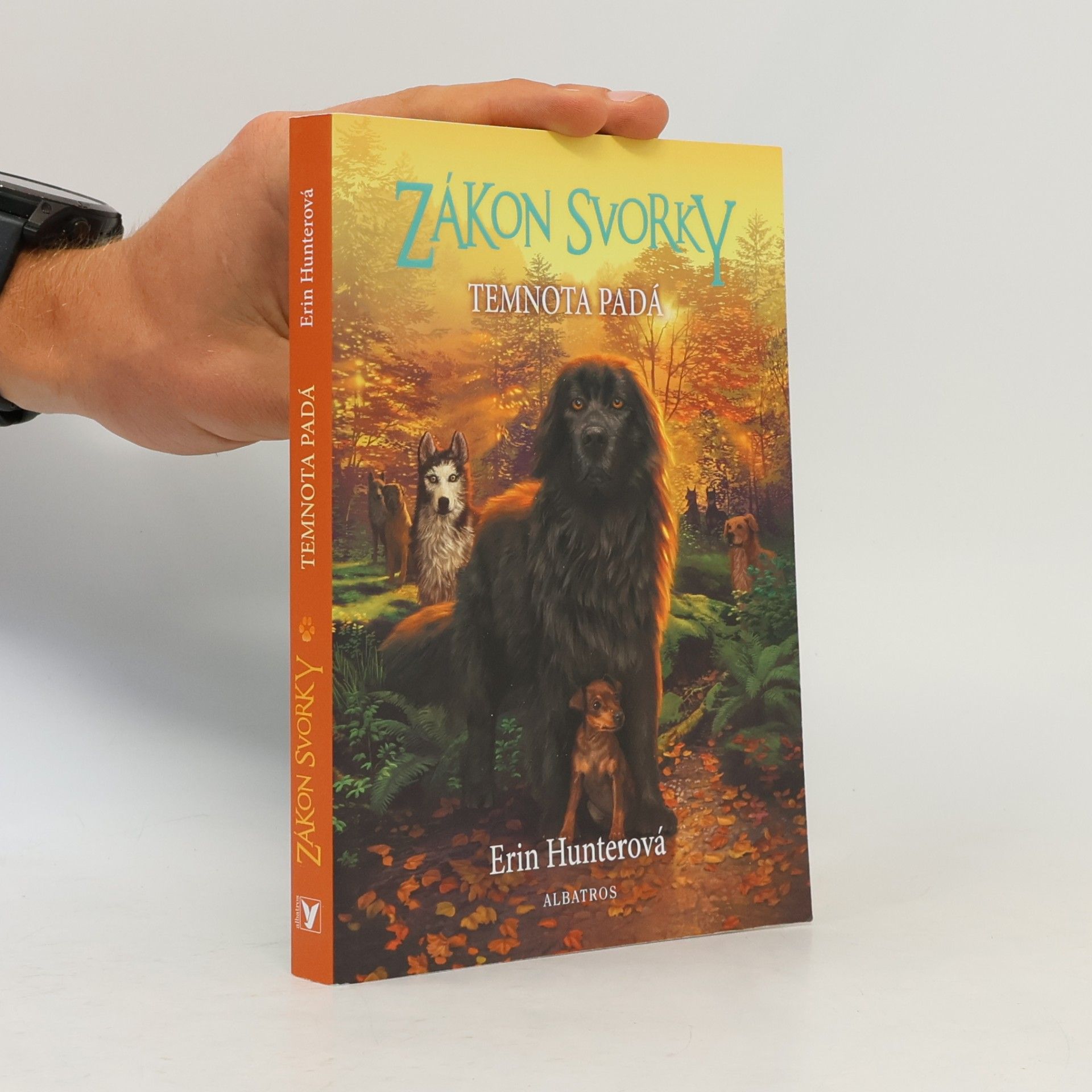 Erin Hunter Zákon svorky 3: Temnota padá