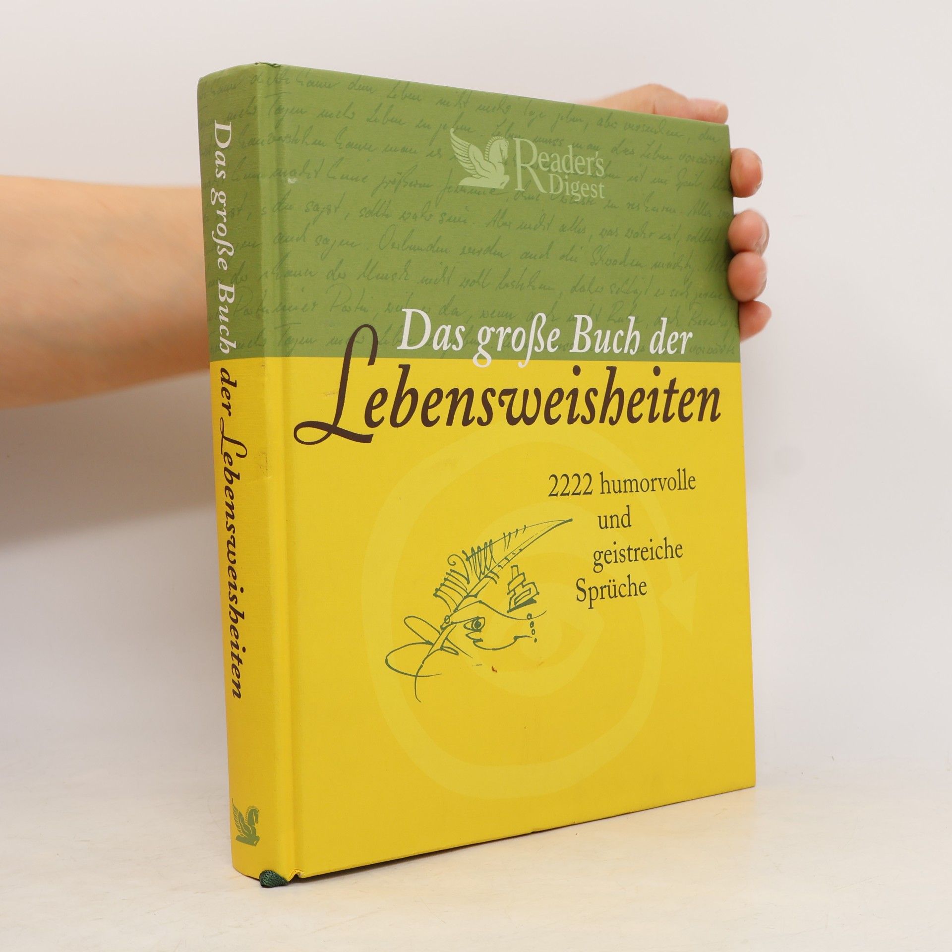 Autorenkollektiv Das große Buch der Lebensweisheiten 2008