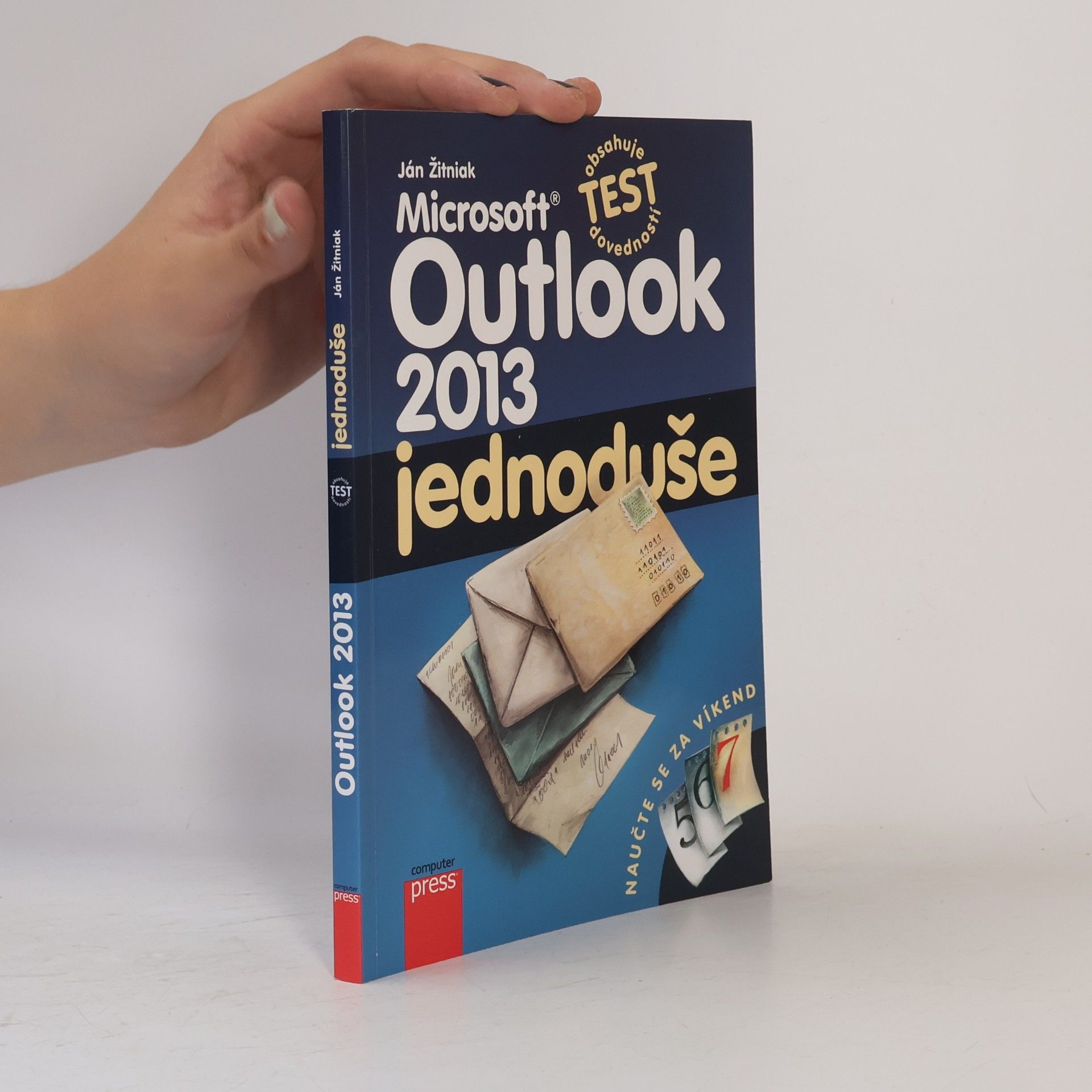 Ján Žitniak Microsoft Outlook 2013 - jednoduše