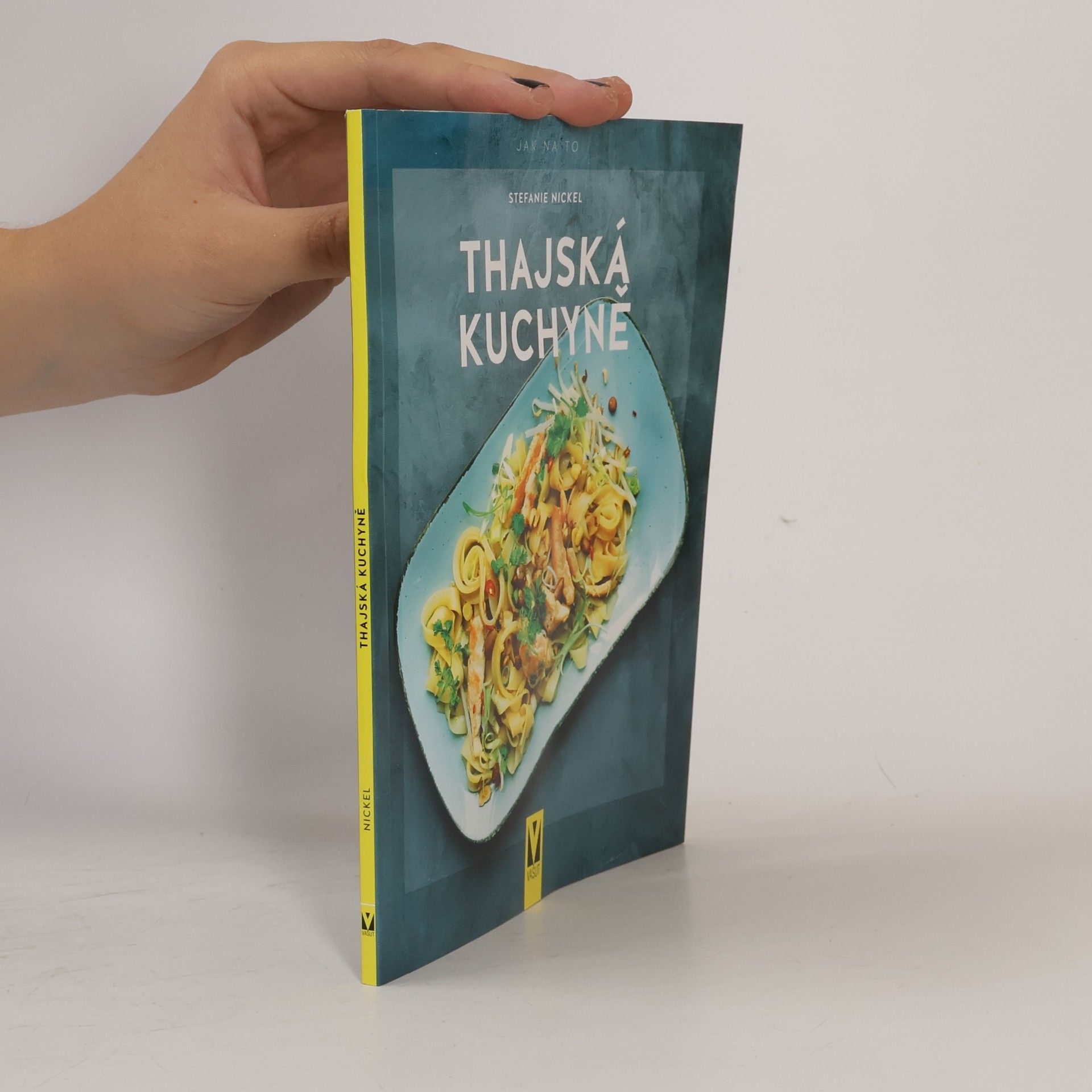 Stefanie Nickel Thajská kuchyně