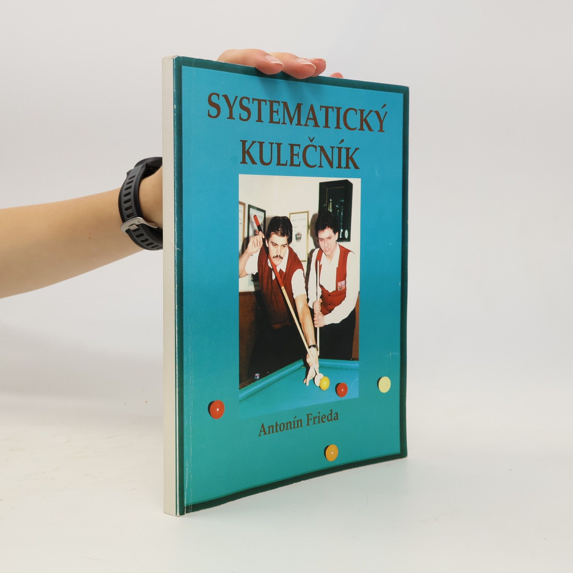 Antonín Frieda Systematický kulečník