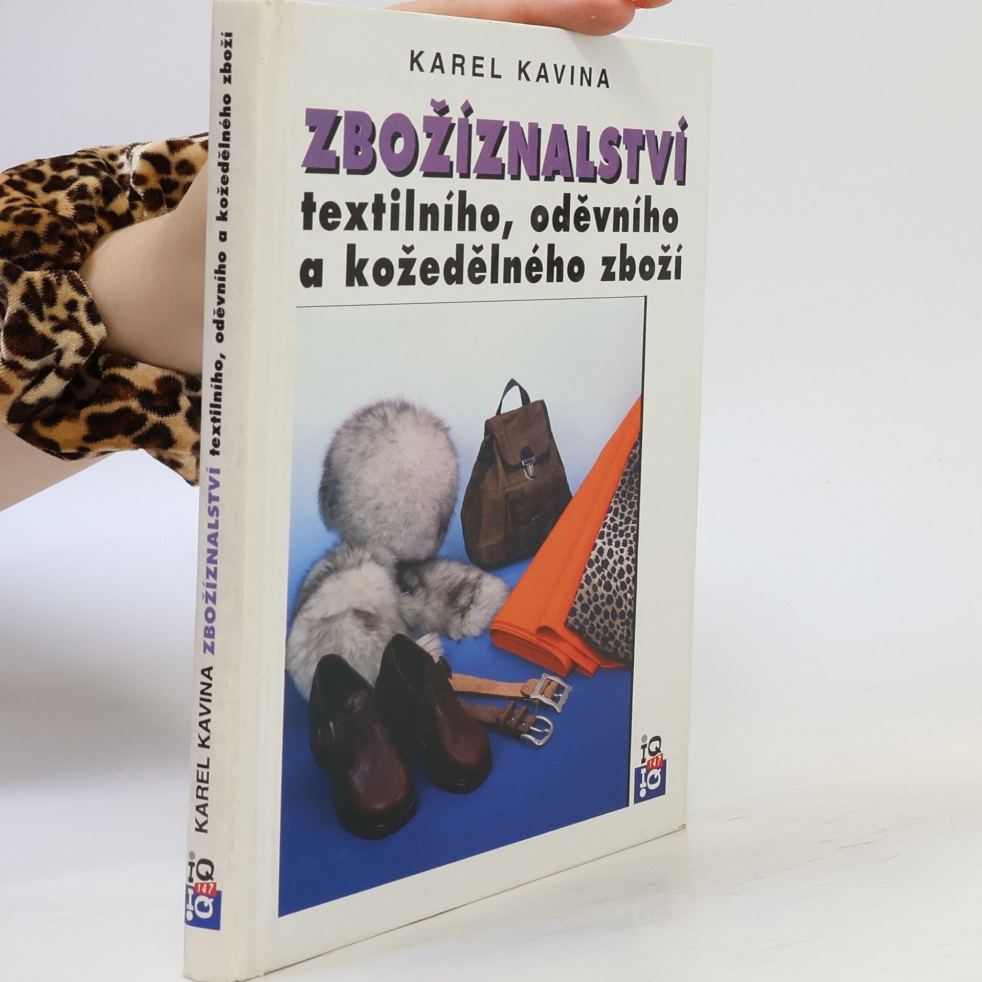 Josef Kavina Zbožíznalství textilního, oděvního a kožedělného zboží