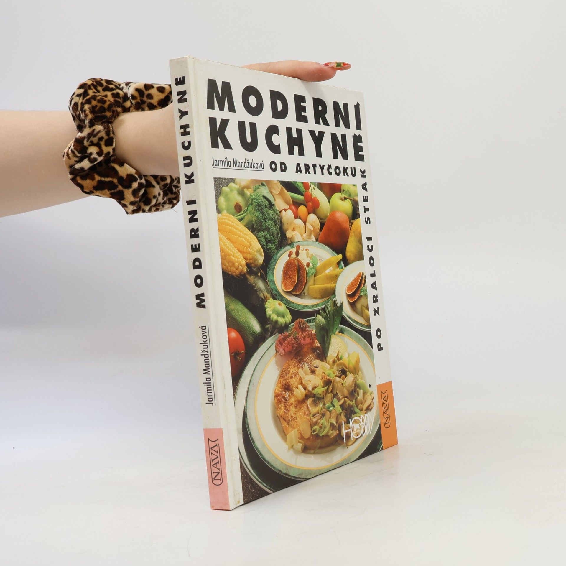 Mandžuková Jarmila Moderní kuchyně; od artyčoku po žraločí steak