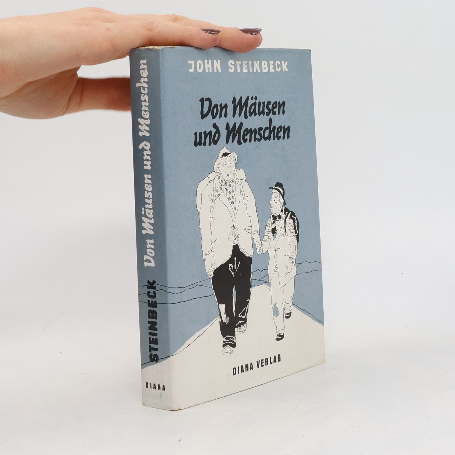 John Steinbeck Don Mäusen und Menschen