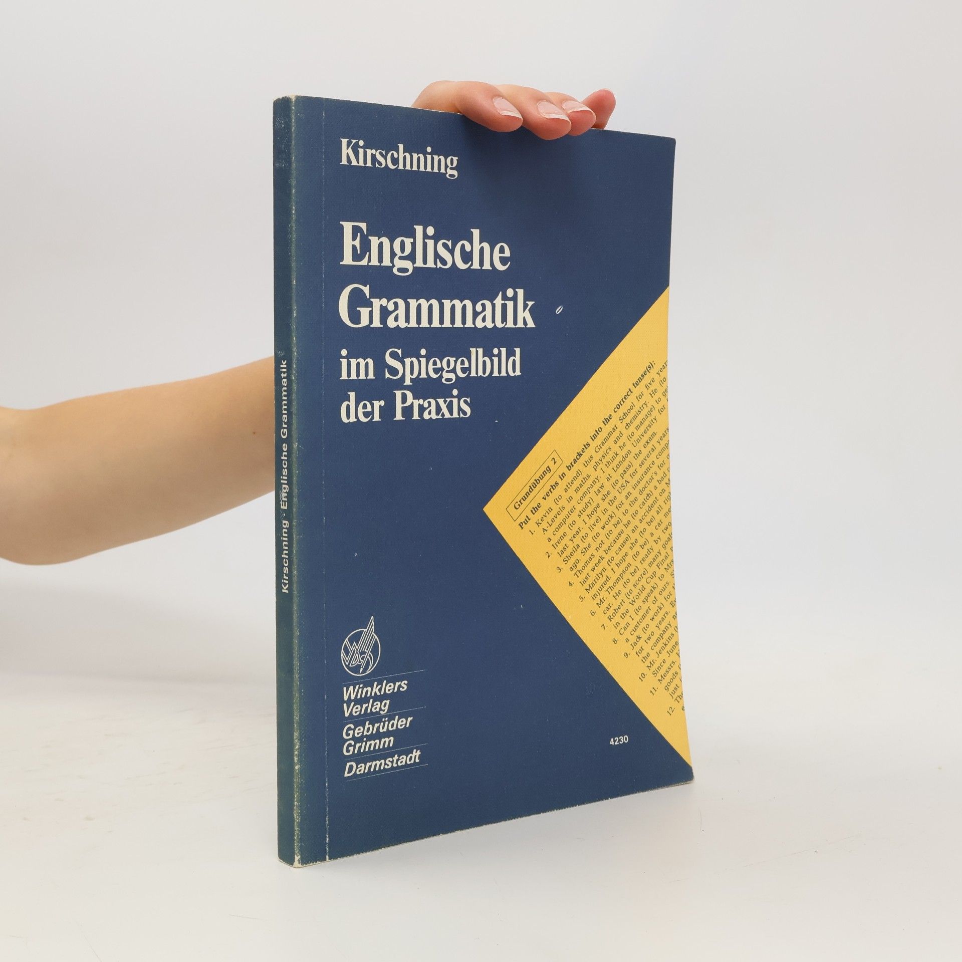 Klaus Kirschning Englische Grammatik im Spiegelbild der Praxis