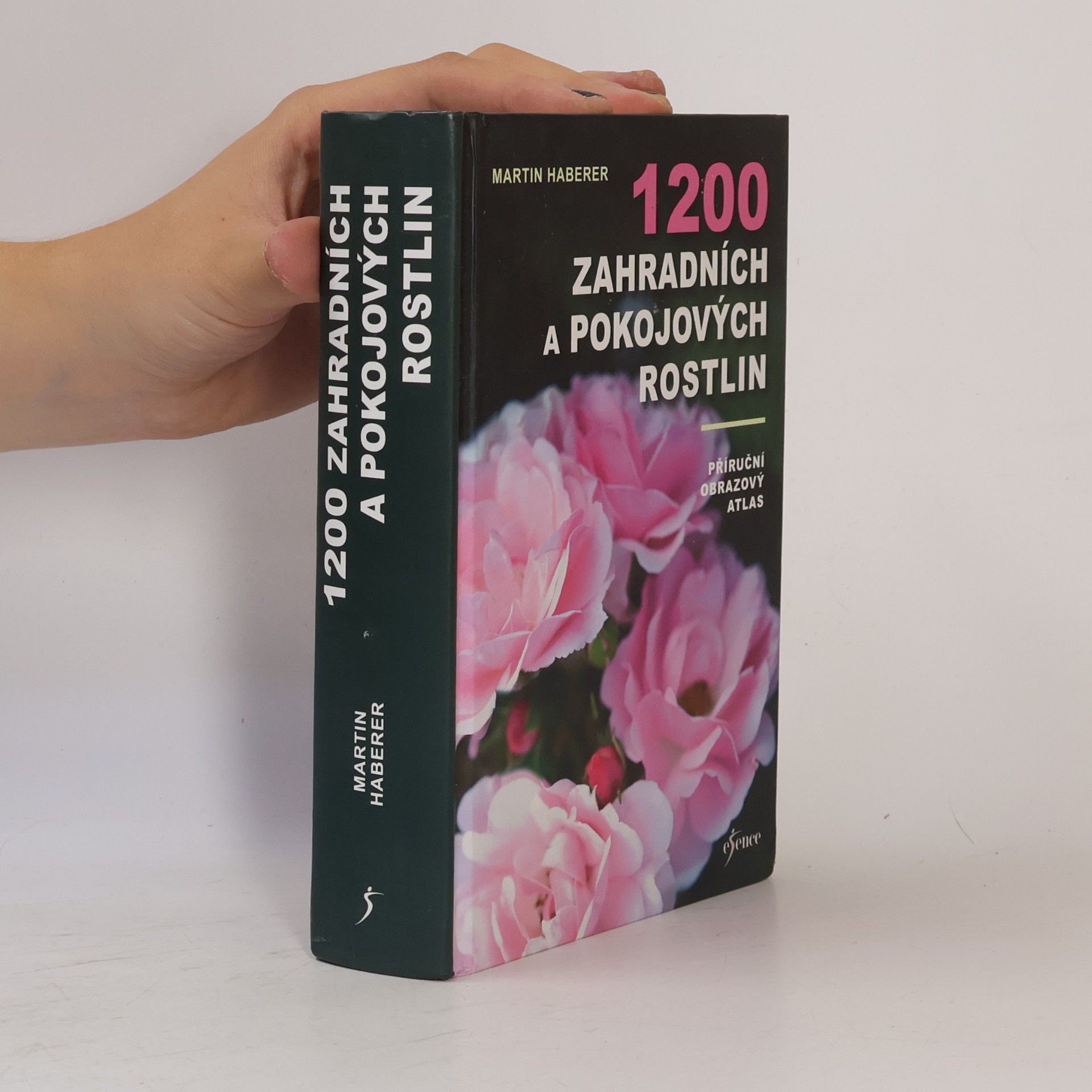 Martin Haberer 1200 zahradních a pokojových rostlin