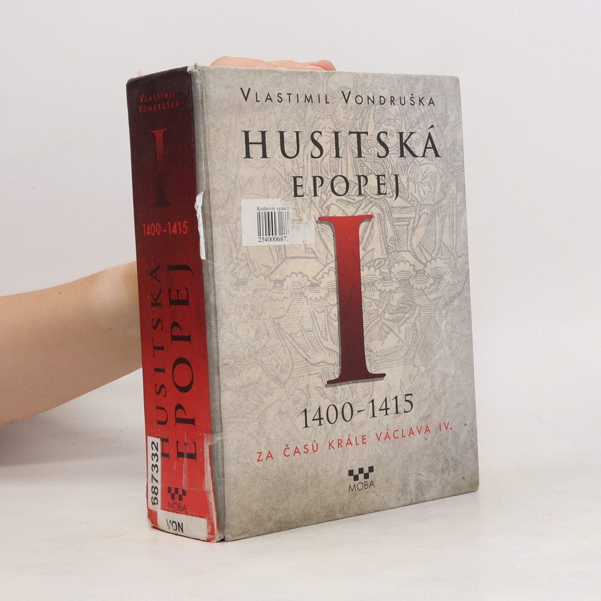 Vlastimil Vondruška Husitská epopej I