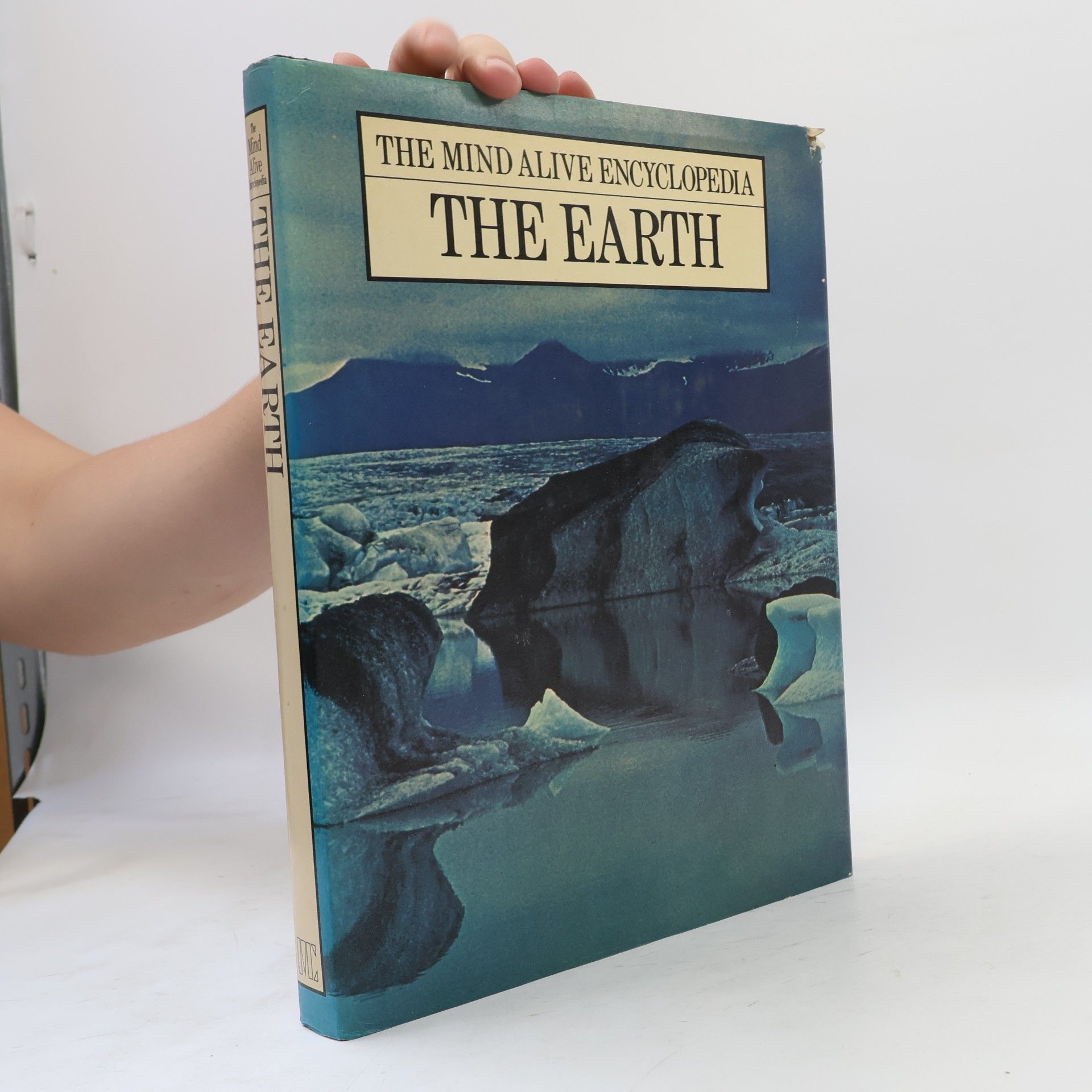The Mind Alive Encyclopedia. The Earth