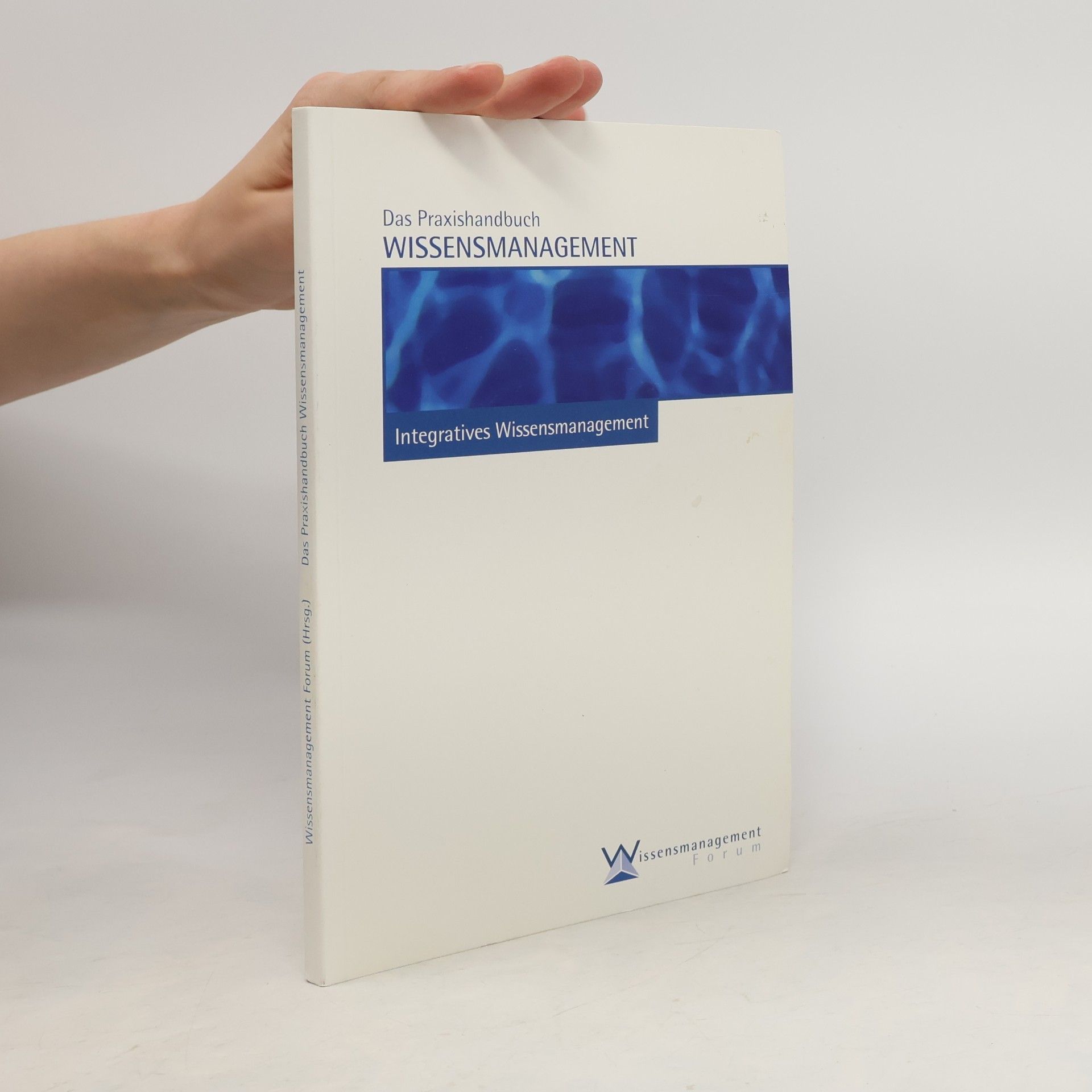 Markus Strohmaier Das Praxishandbuch Wissensmanagement