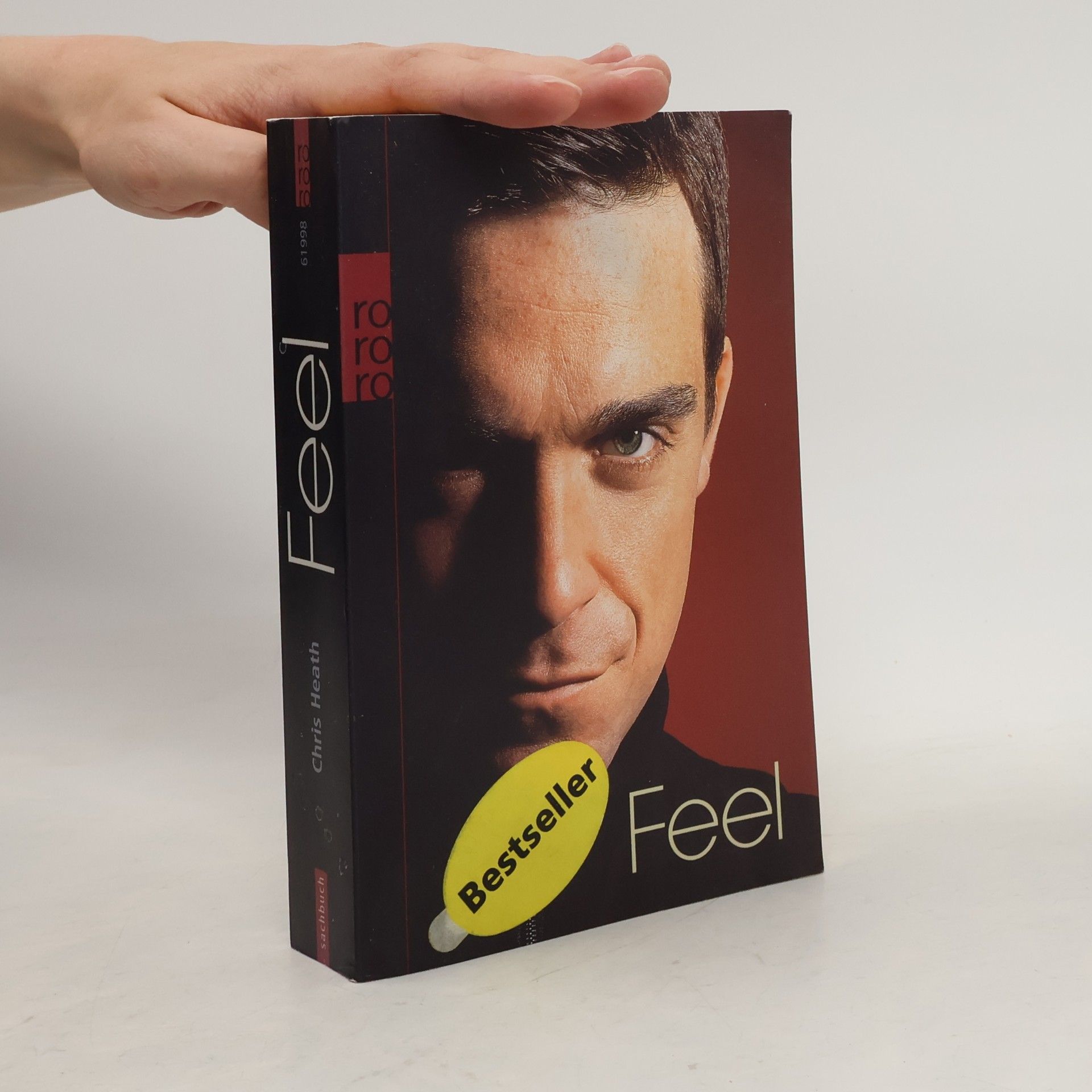 Chris Heath Feel: Robbie Williams