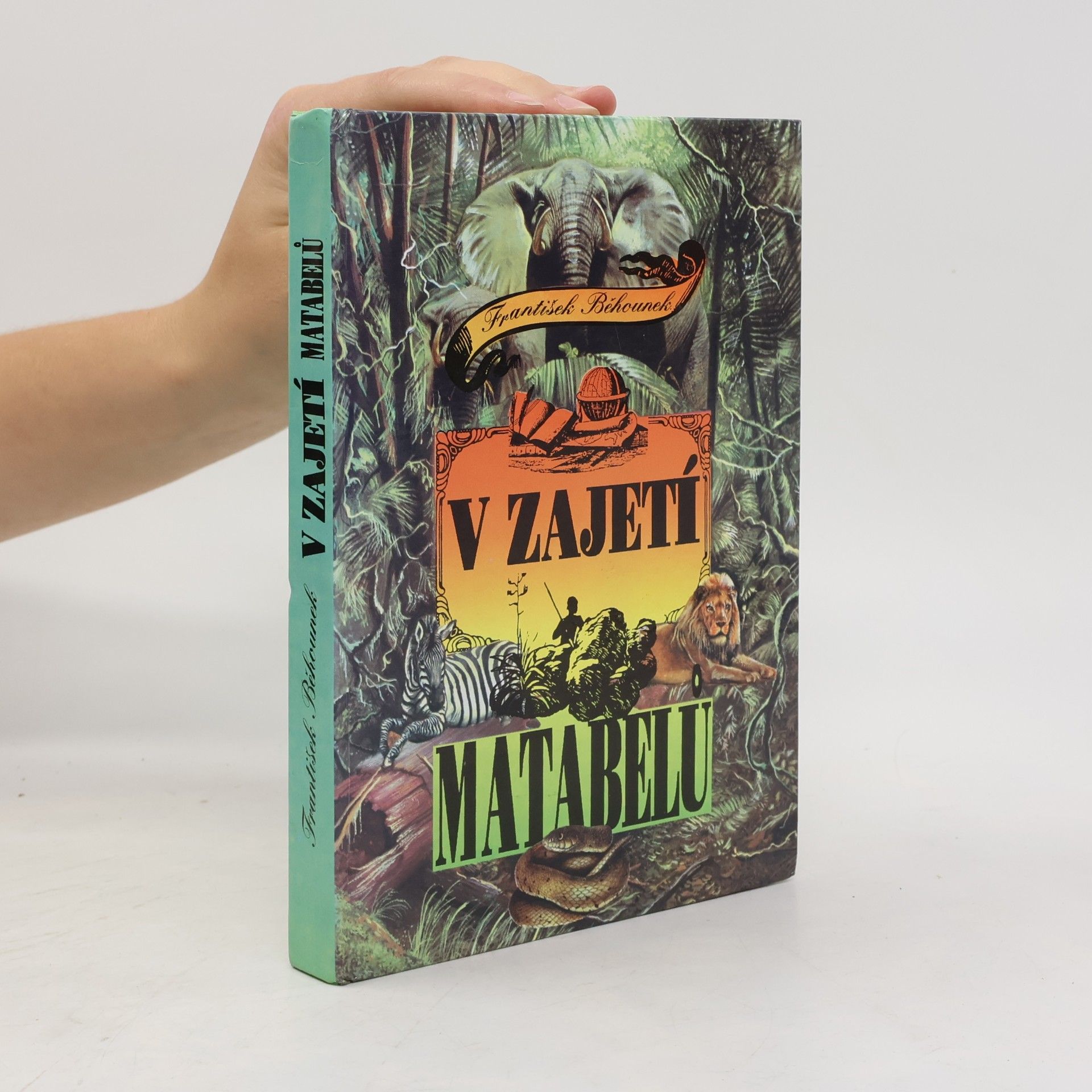 František Běhounek V zajetí Matabelů