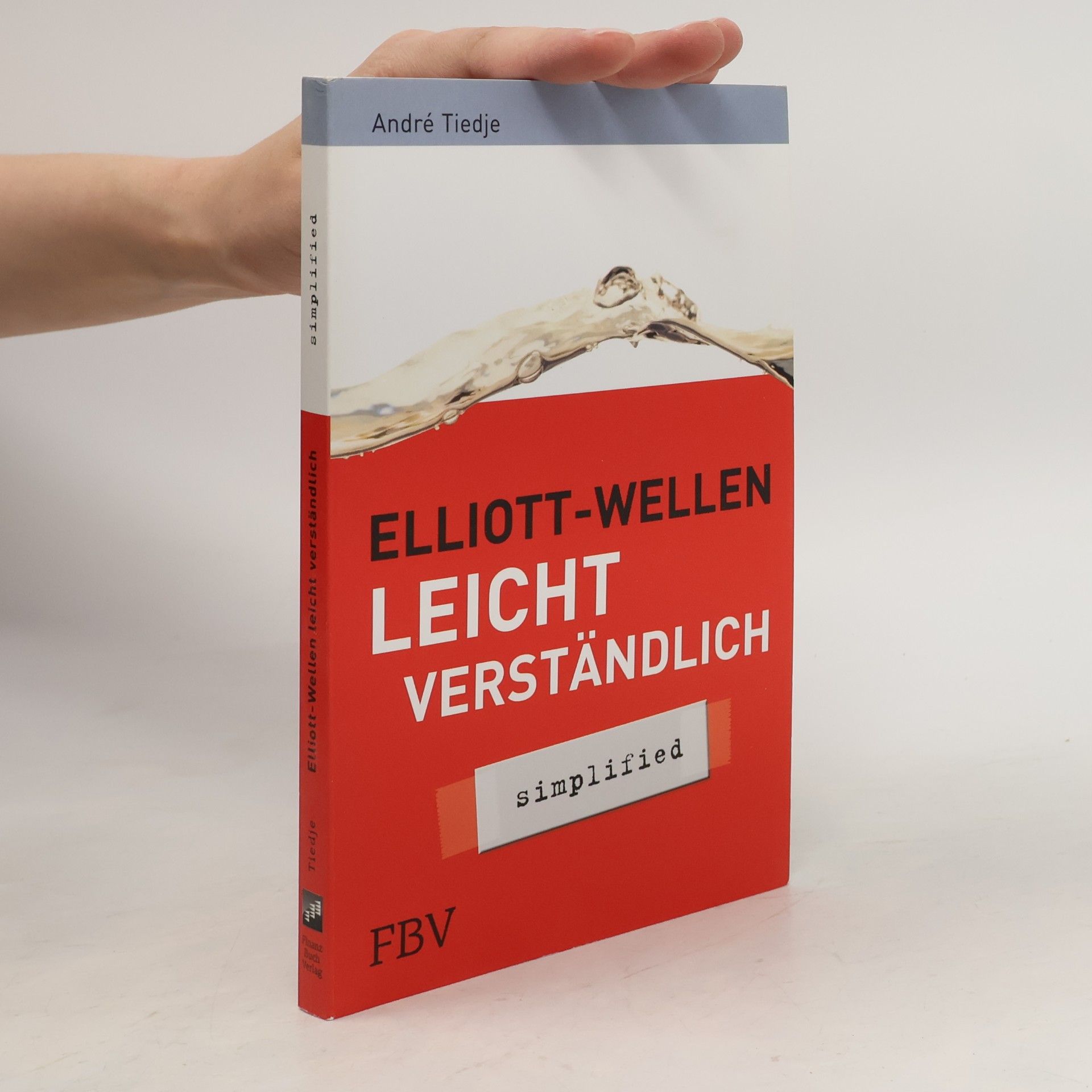 André Tiedje Elliott-Wellen leicht verständlich