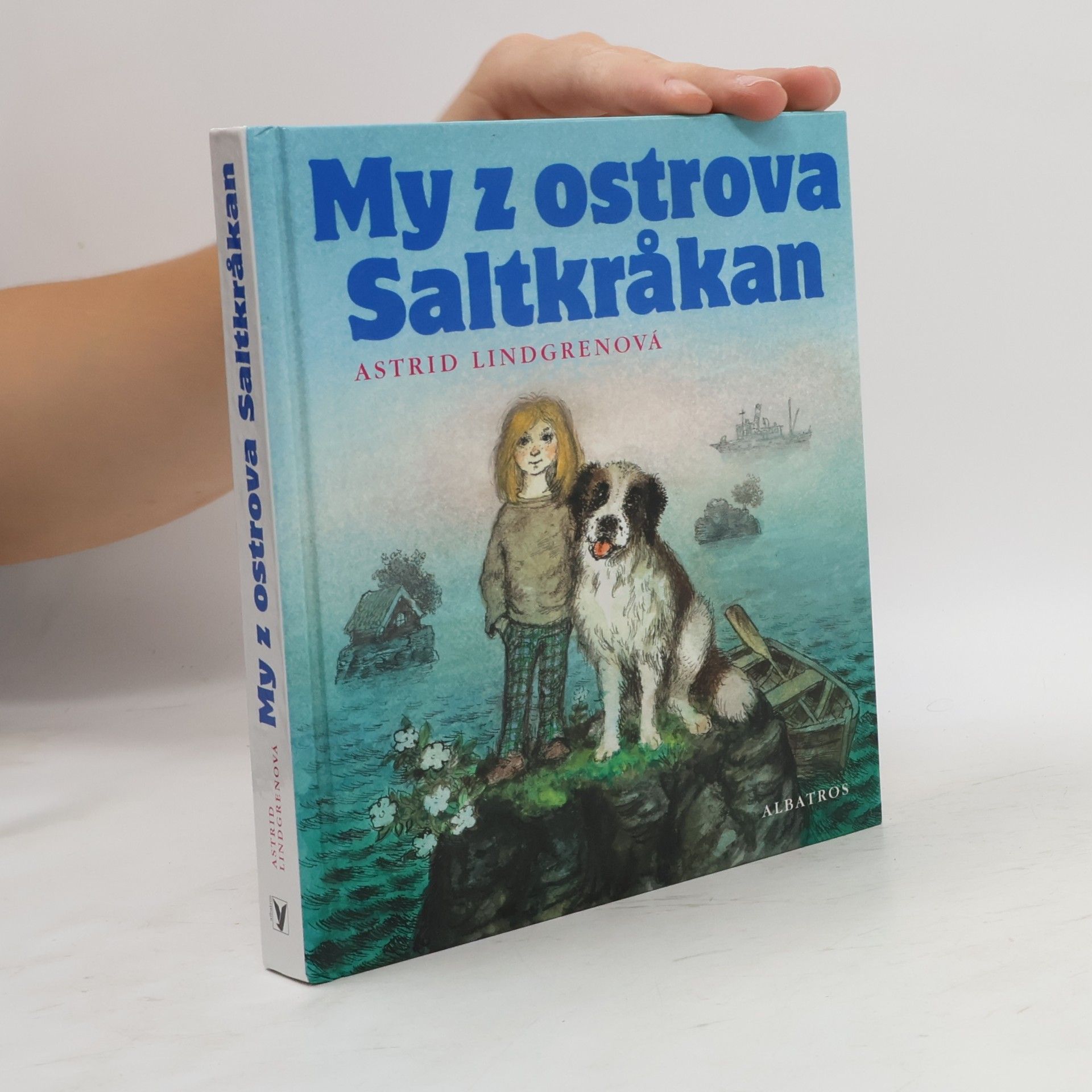 Astrid Lindgren My z ostrova Saltkråkan