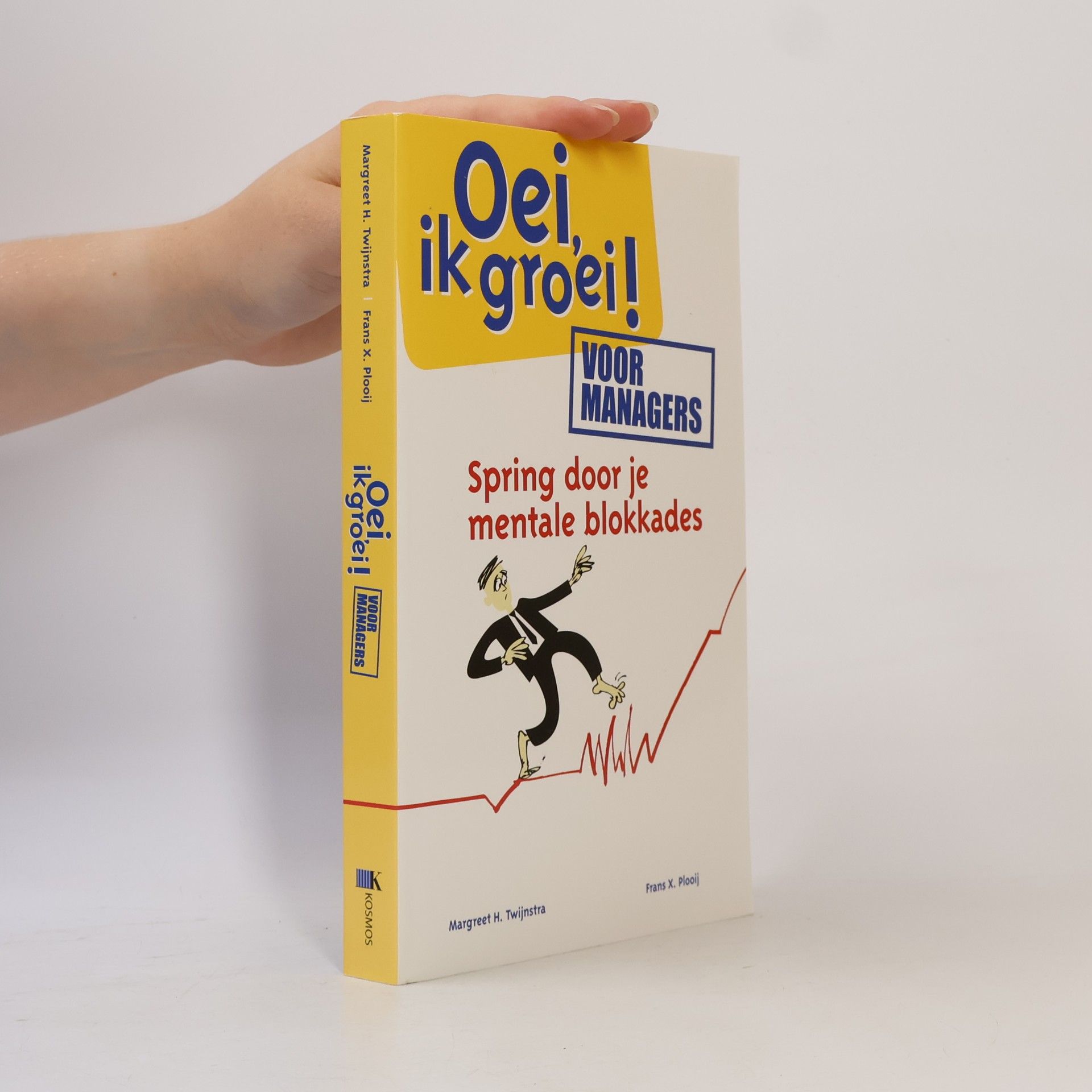 Oei, ik groei! Voor managers / druk 1