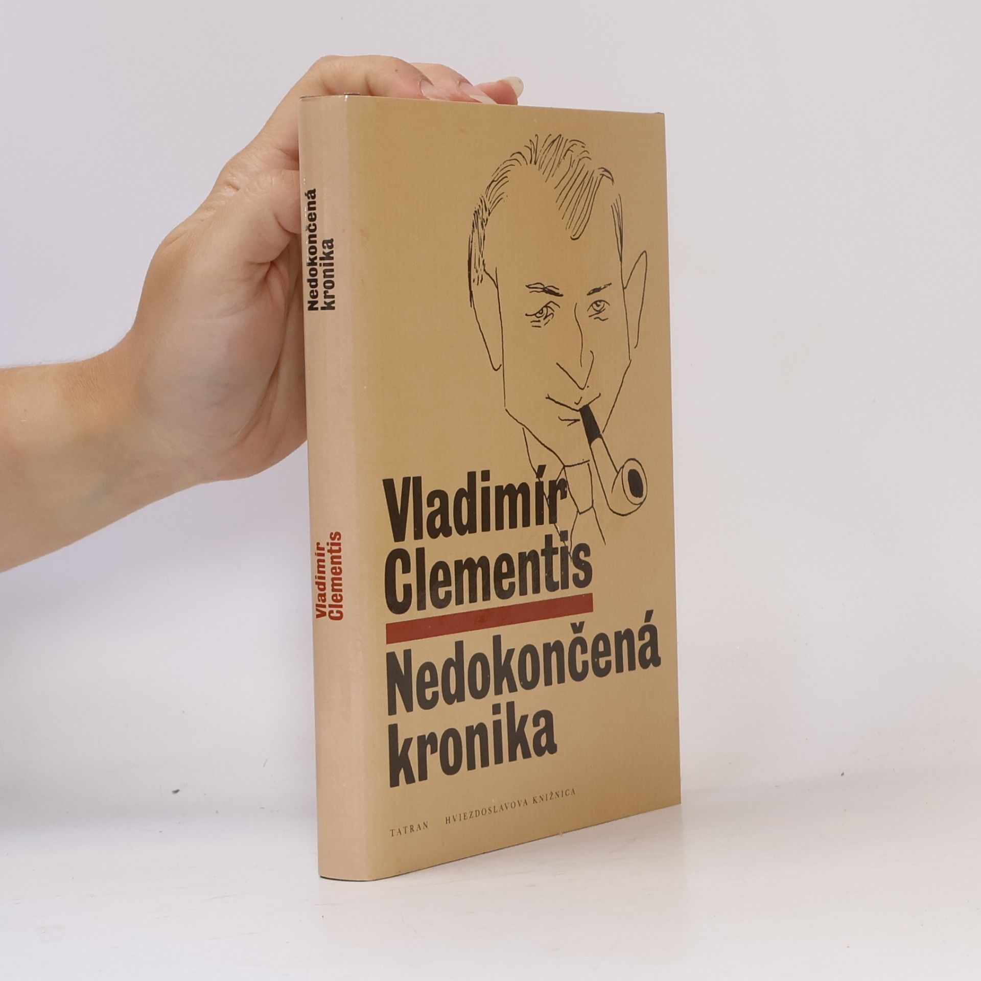 Vladimír Clementis Nedokončená kronika