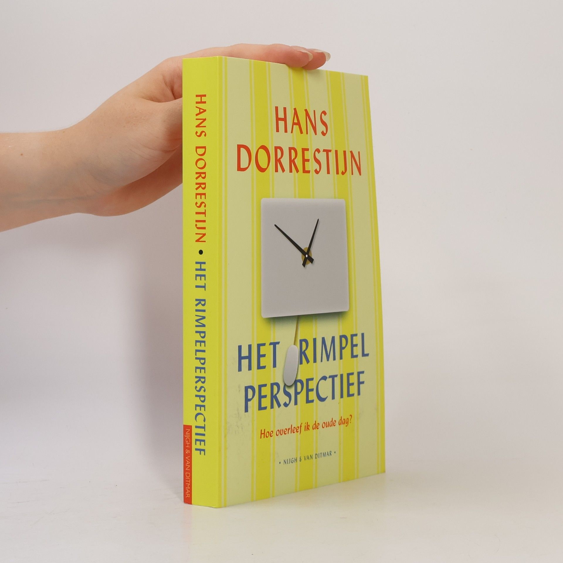 Hans Dorrestijn Het rimpelperspectief. Hoe overleef ik de oude dag