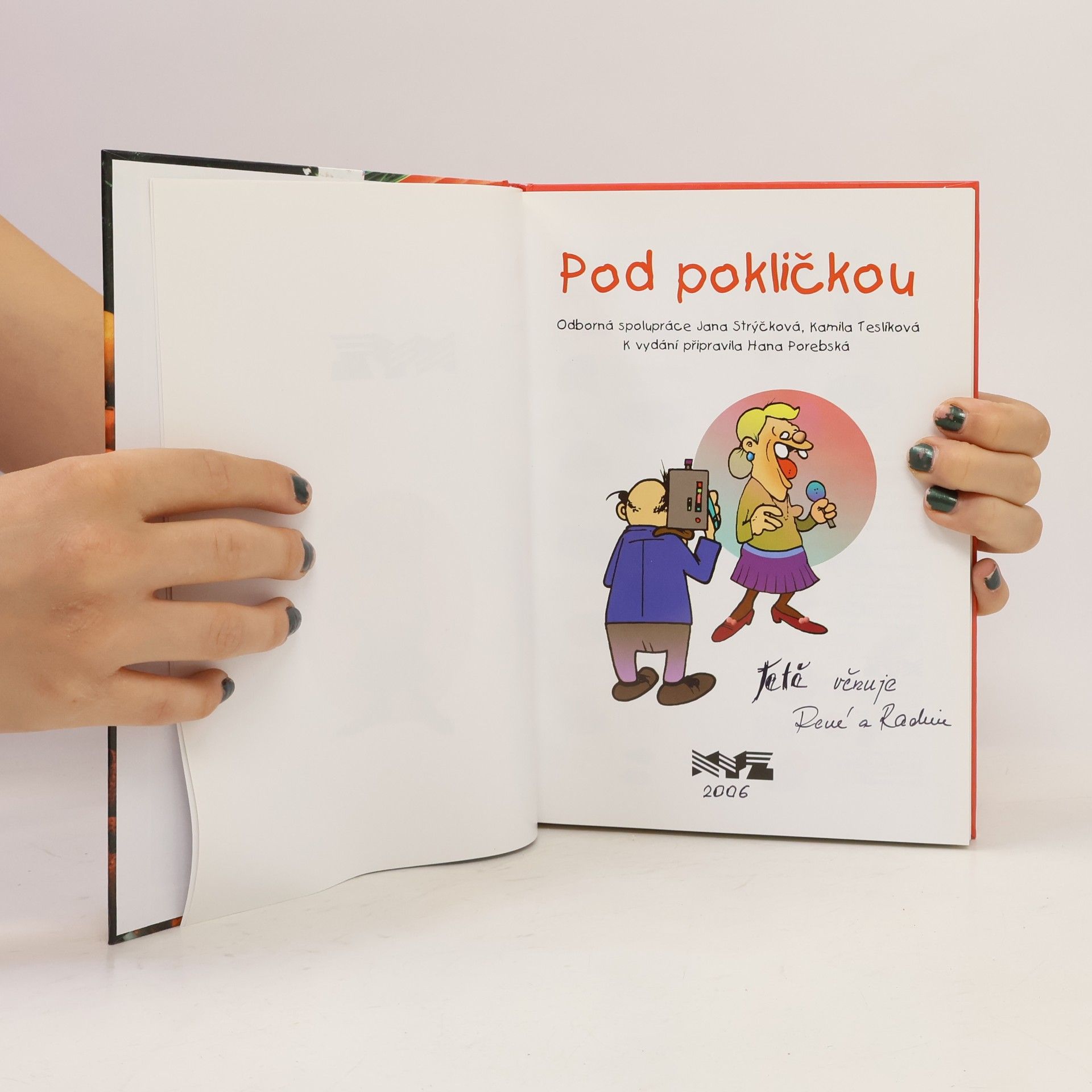 Jana Strýčková Pod pokličkou