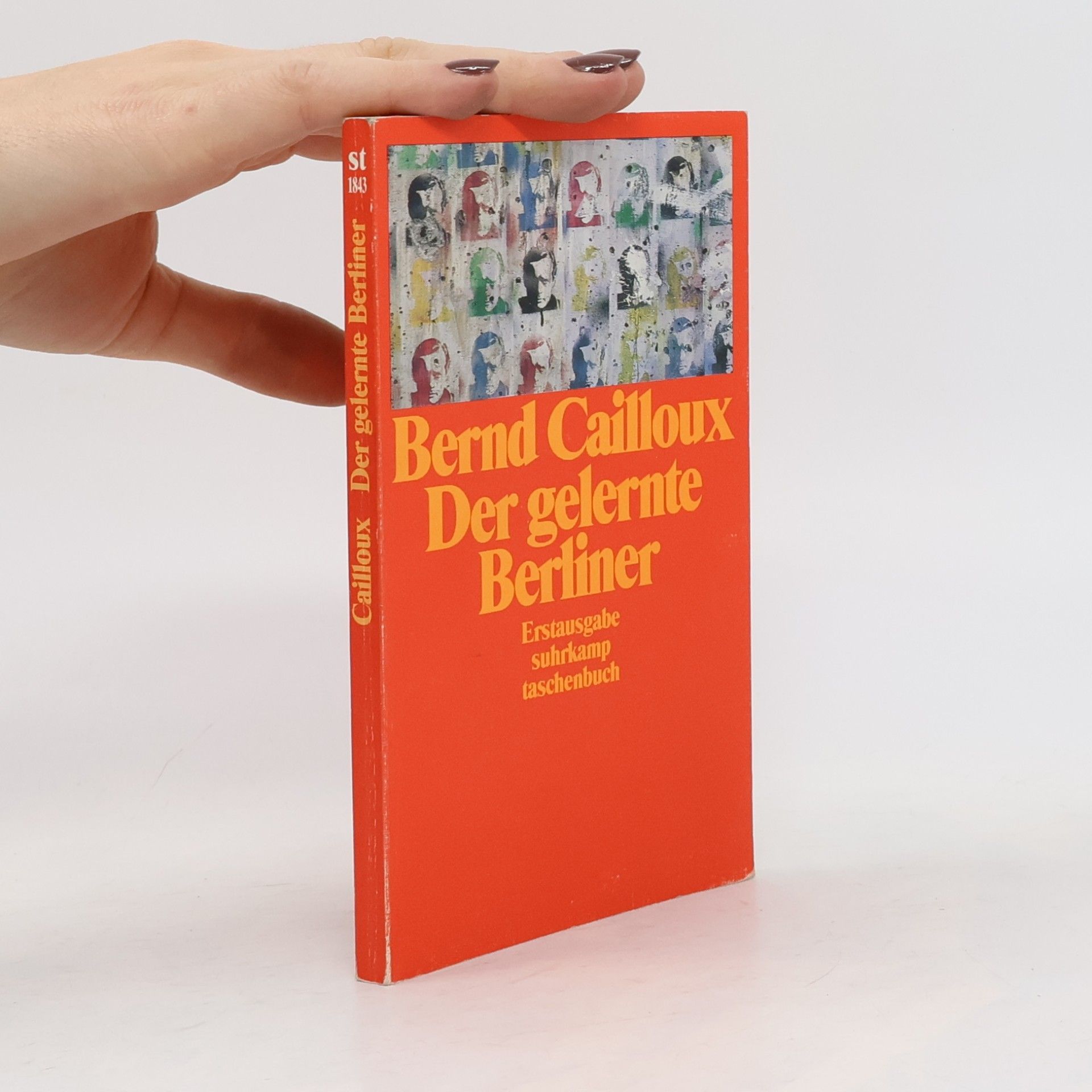 Bernd Cailloux Der gelernte Berliner