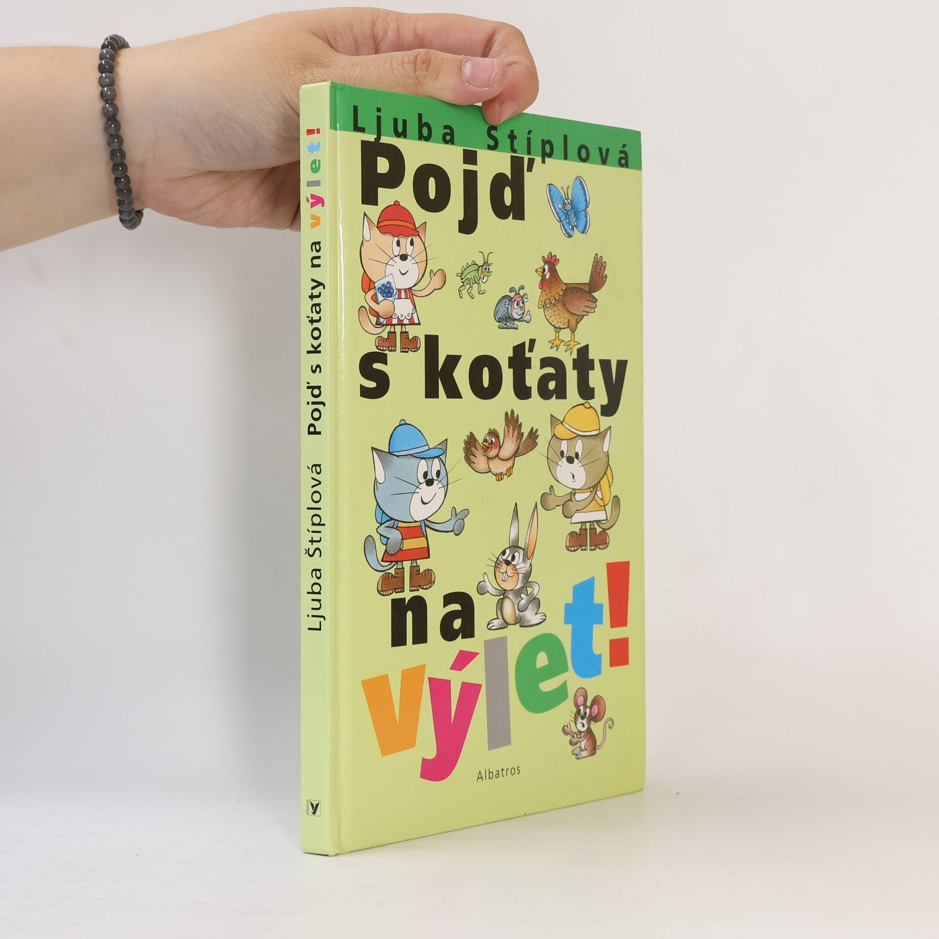 Ljuba Štíplová Pojď s koťaty na výlet!