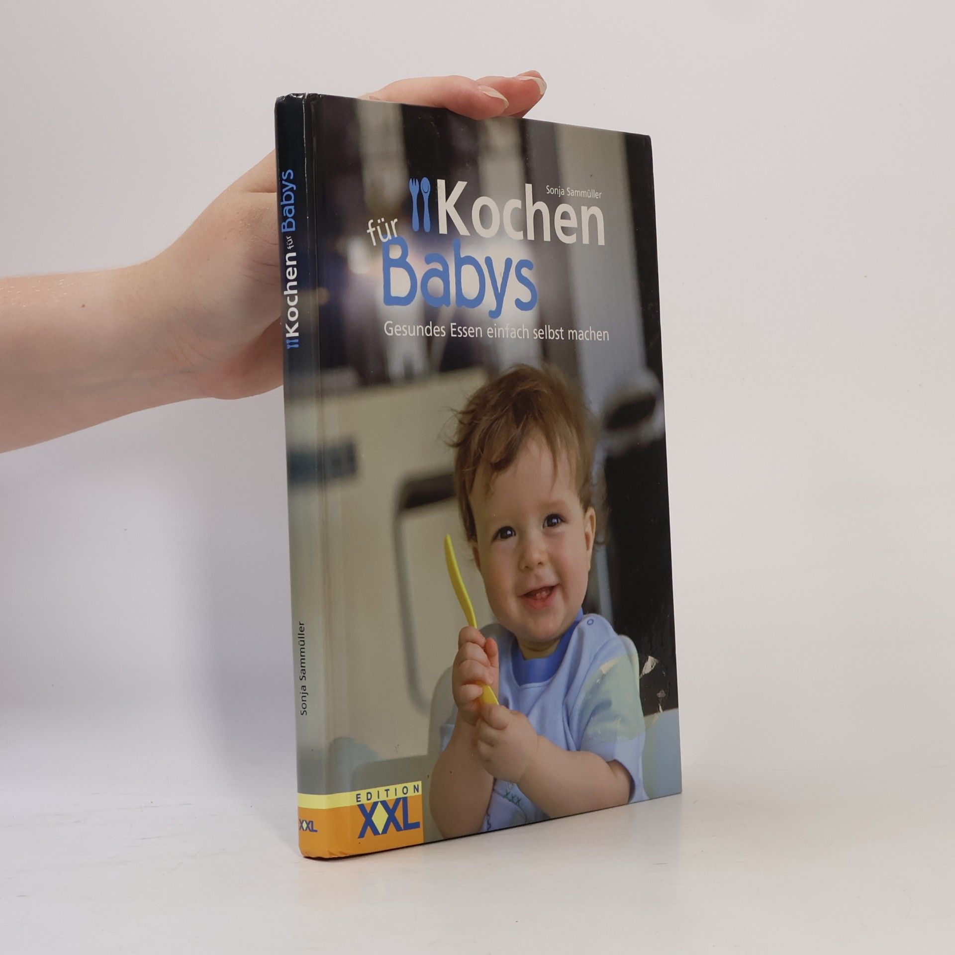 Sonja Sammüller Kochen für Babys