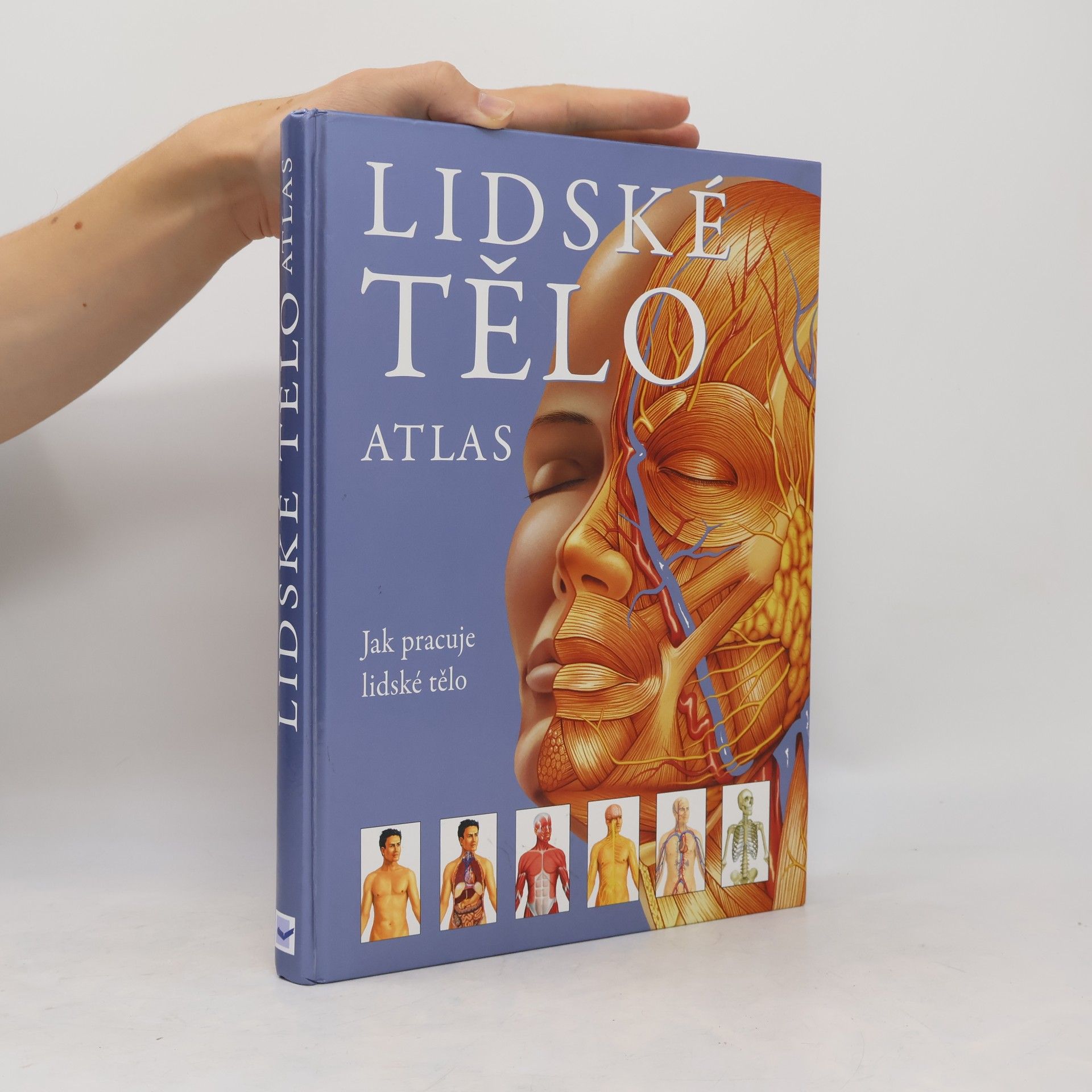 Kolektiv autorů Lidské tělo : atlas