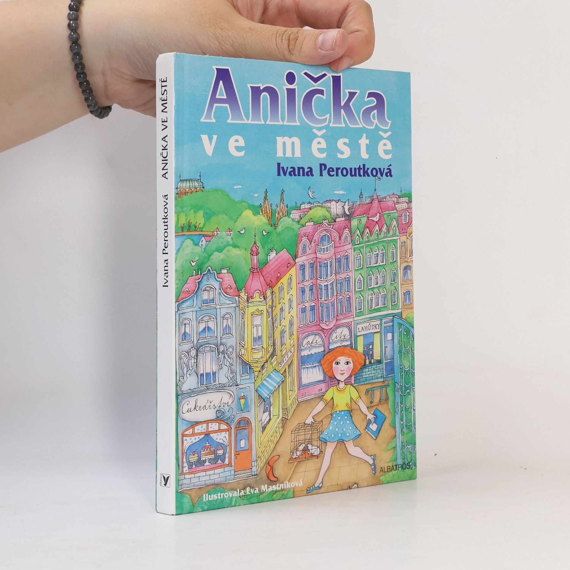 Ivana Peroutková Anička ve městě