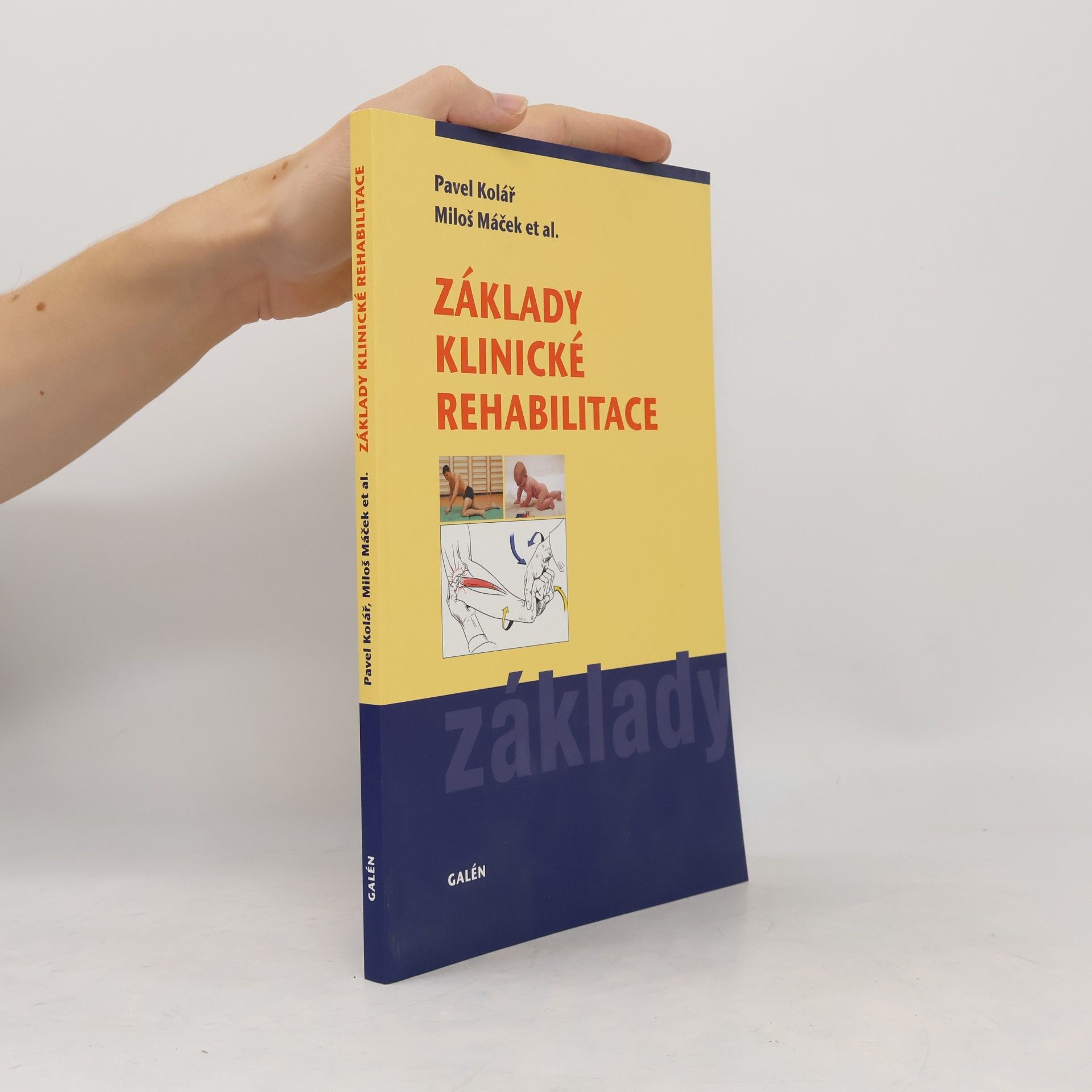 Miloš Máček Základy klinické rehabilitace