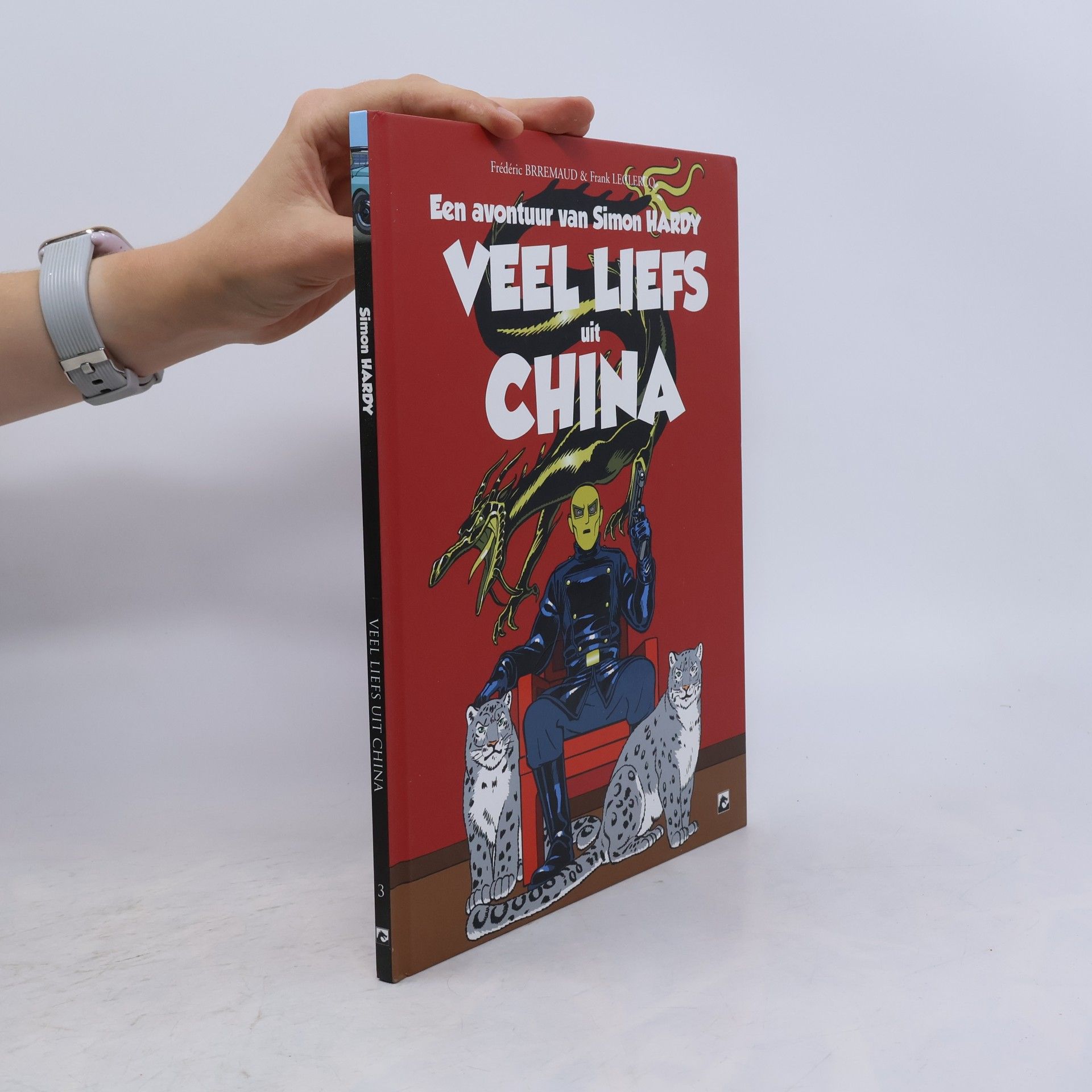 Frank Leclercq Simon Hardy - 3: Veel liefs uit China