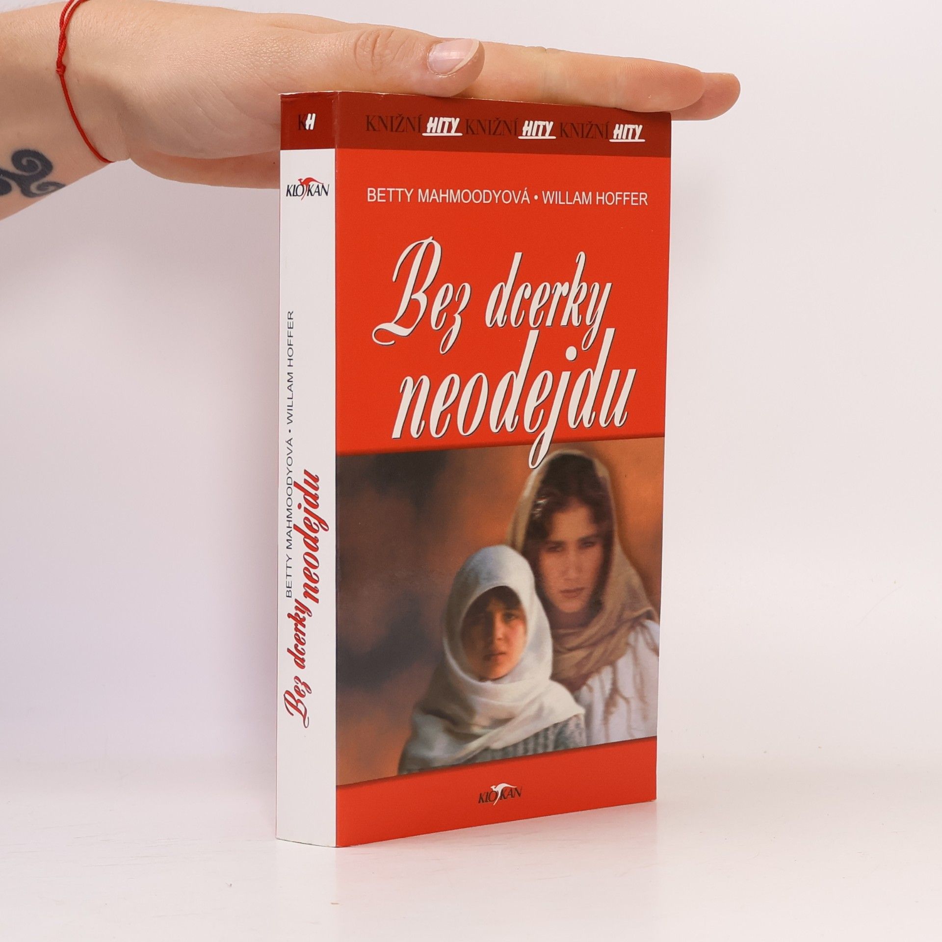 Betty Mahmoody Bez dcerky neodejdu