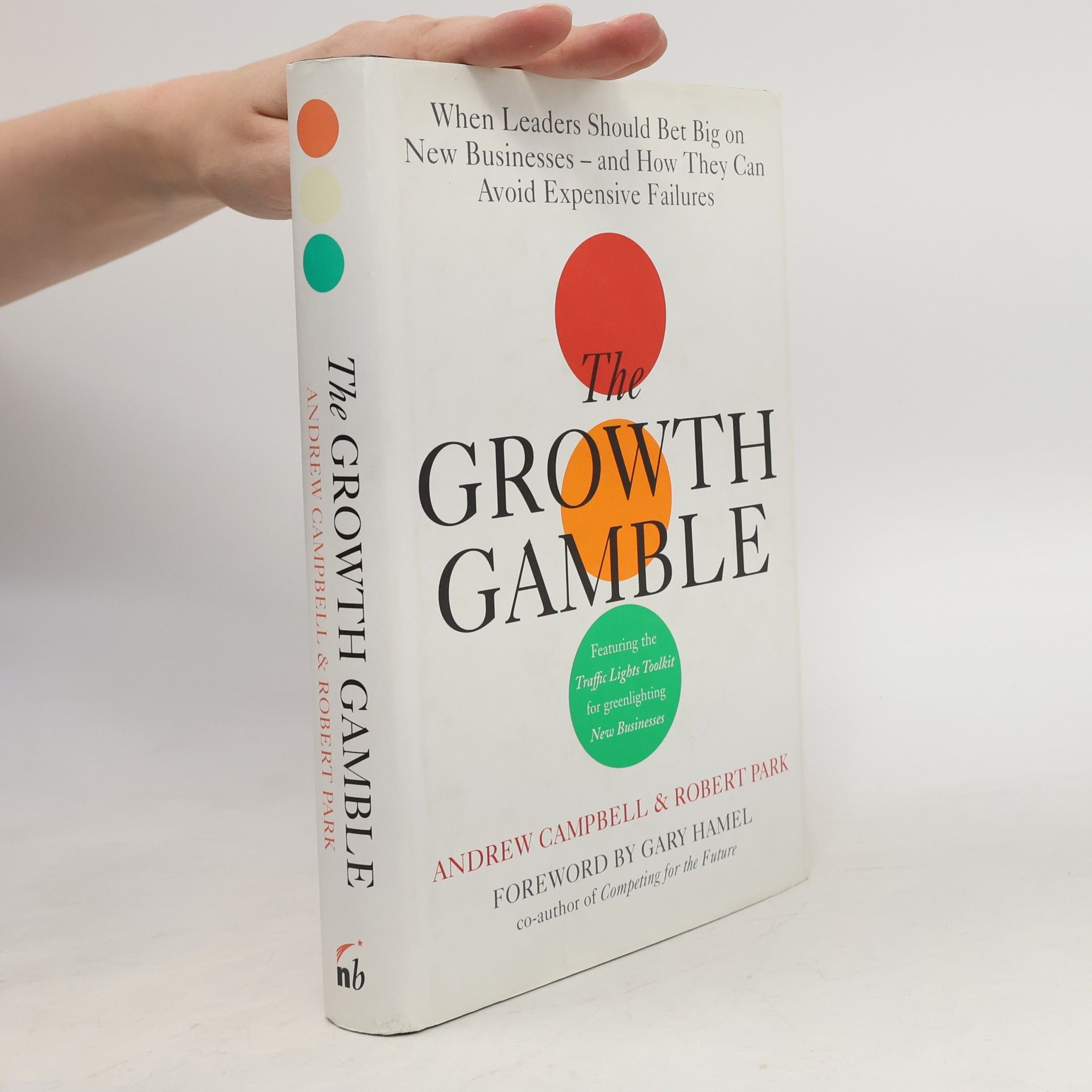 Robert Park The Growth Gamble