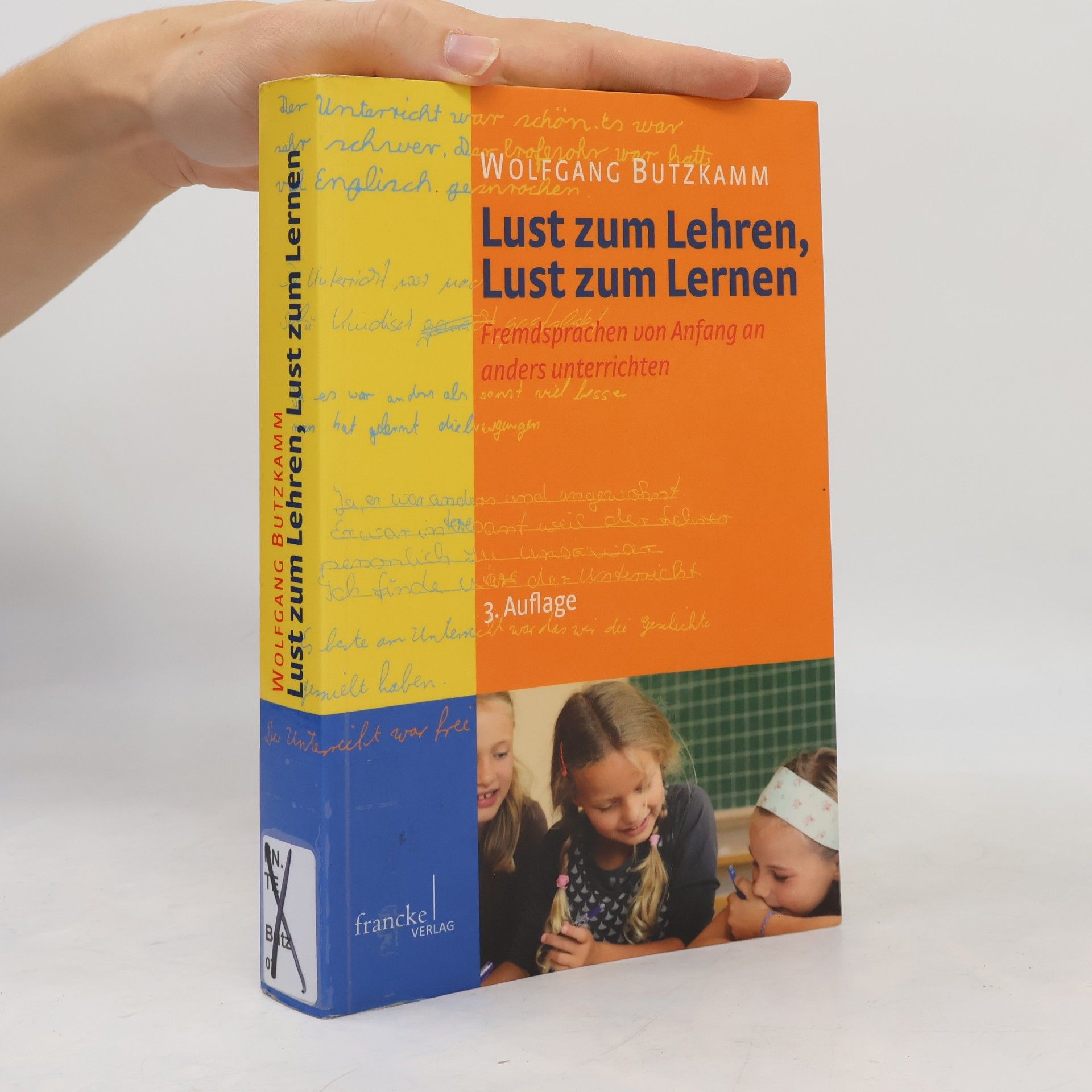 Wolfgang Butzkamm Lust zum Lehren, Lust zum Lernen