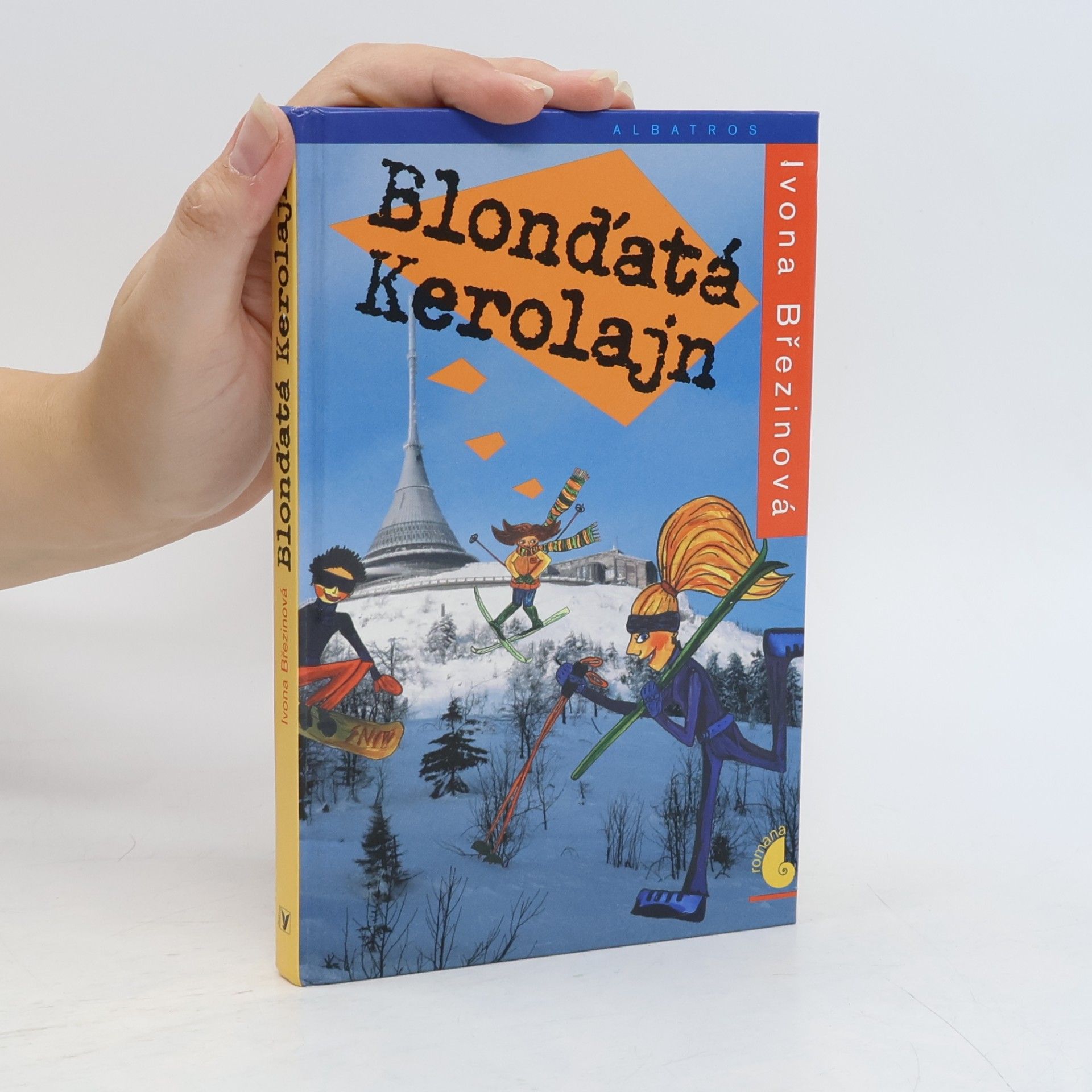 Ivona Březinová Blonďatá Kerolajn