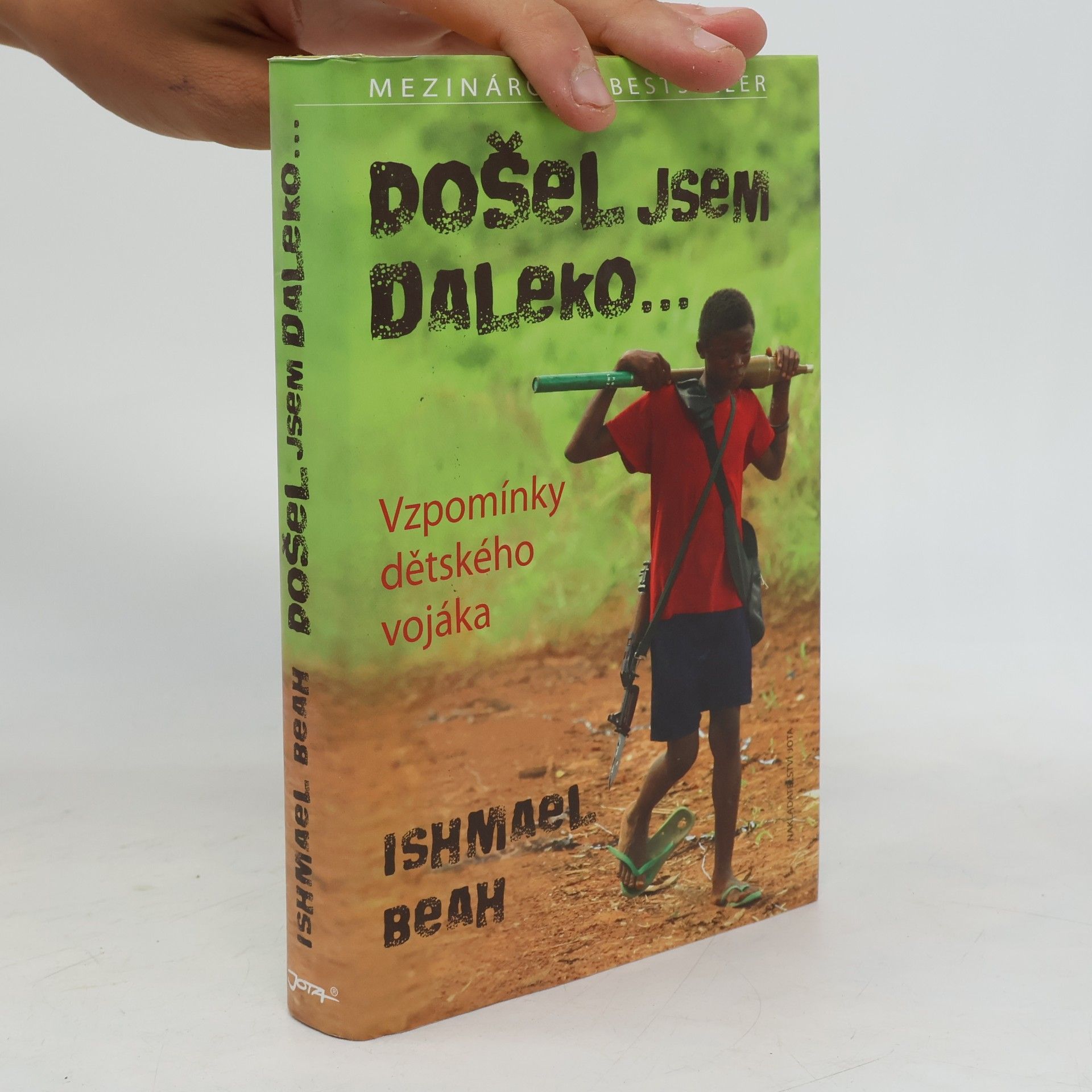 Ishmael Beah Došel jsem daleko...