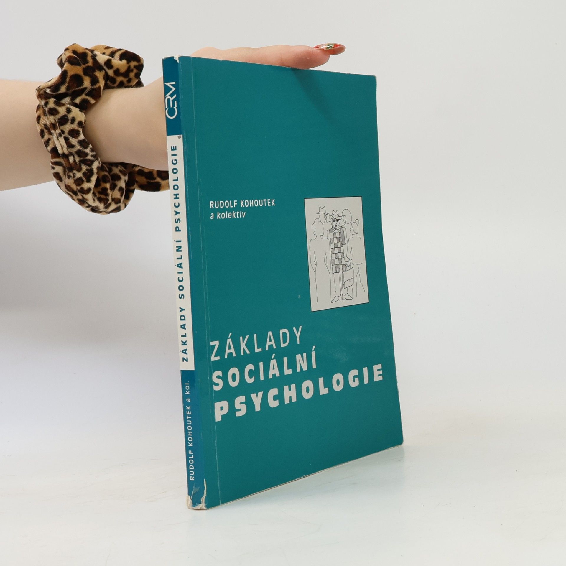 Rudolf Kohoutek Základy sociální psychologie
