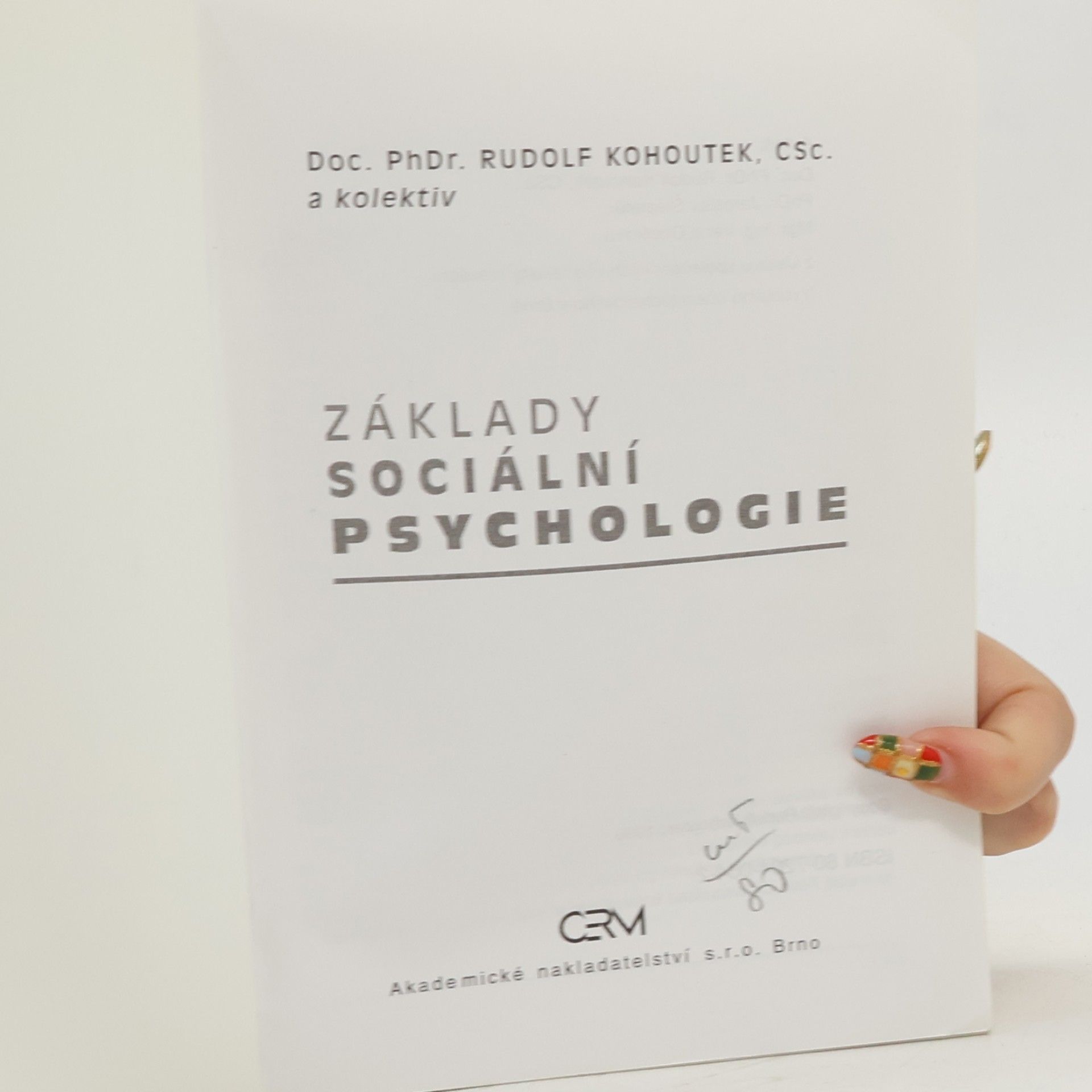Rudolf Kohoutek Základy sociální psychologie