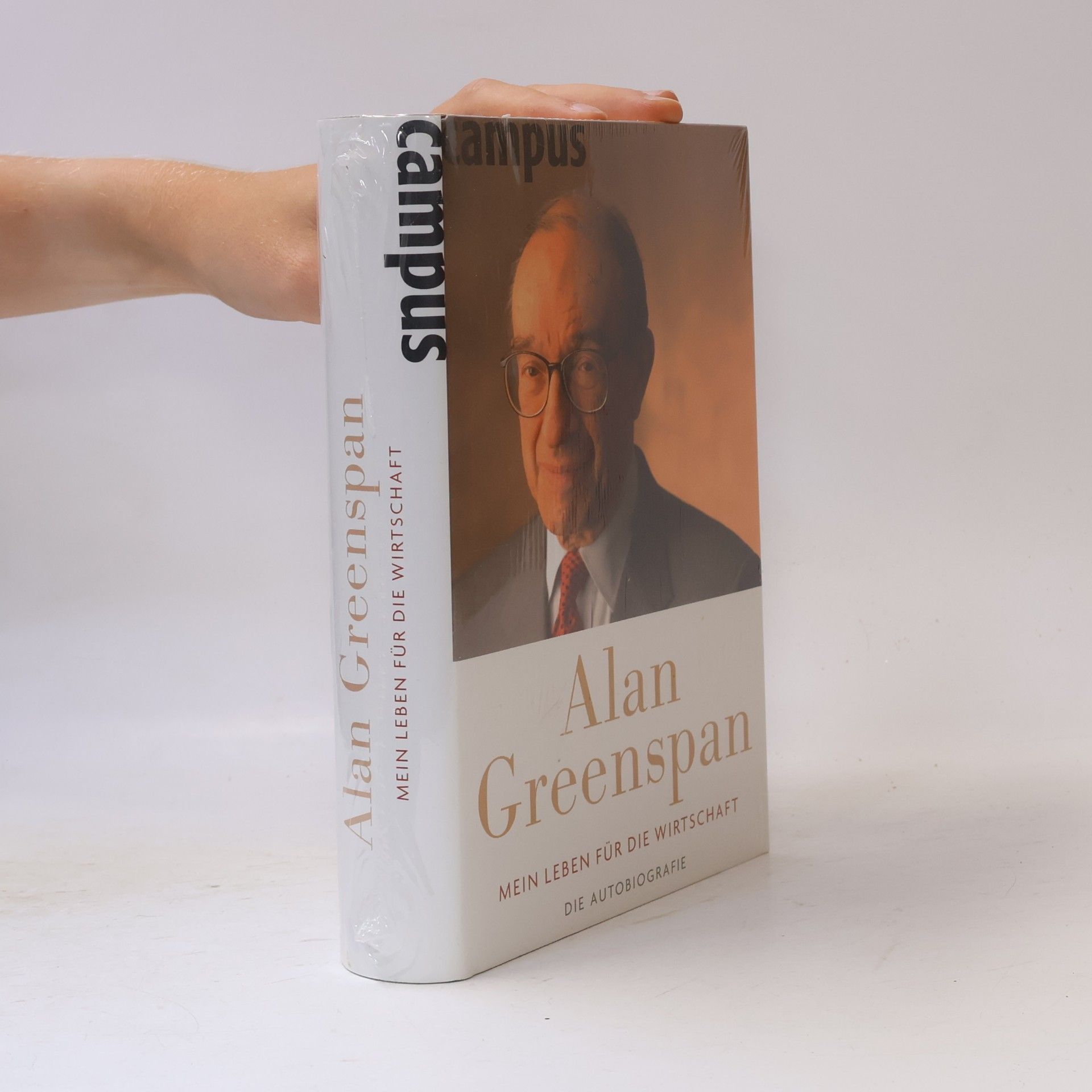 Alan Greenspan Mein Leben für die Wirtschaft