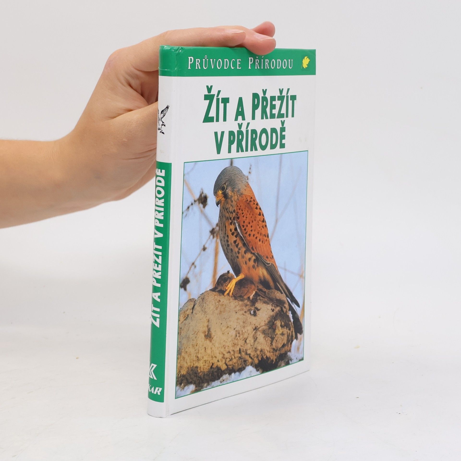 Žít a přežít v přírodě : ekologické souvislosti