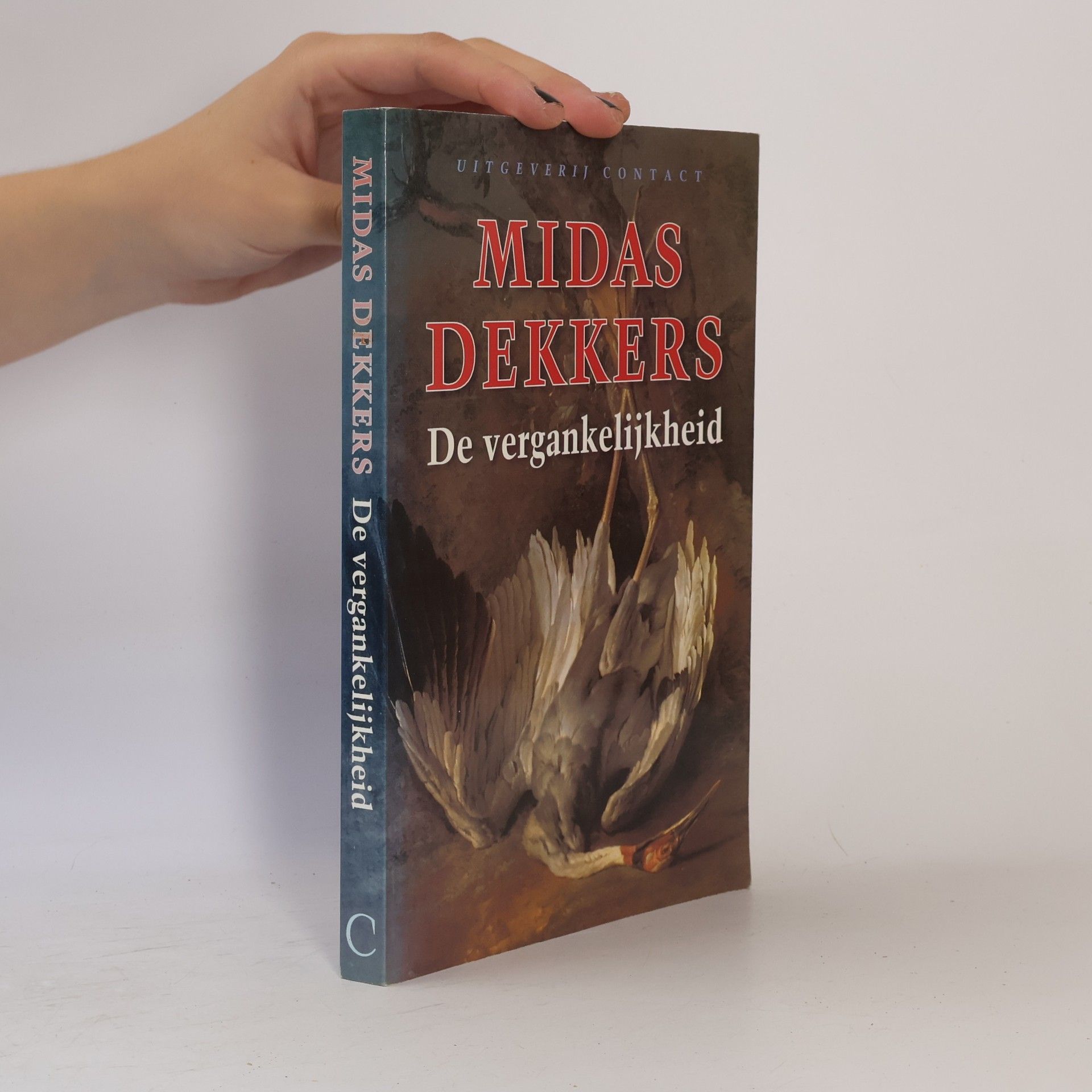 Midas Dekkers De vergankelijkheid