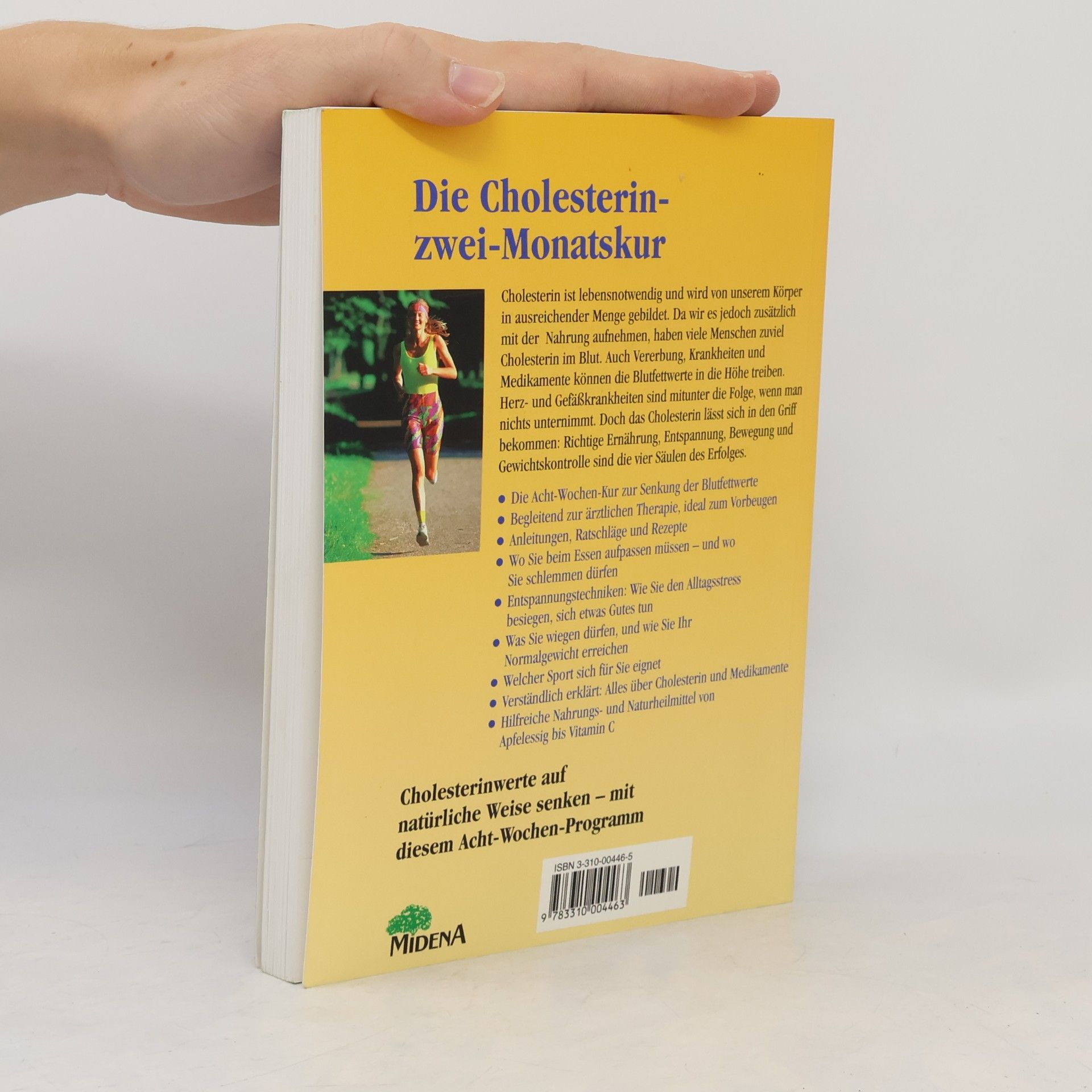 Gerda Pighin Die Cholesterin Zwei-Monatskur.