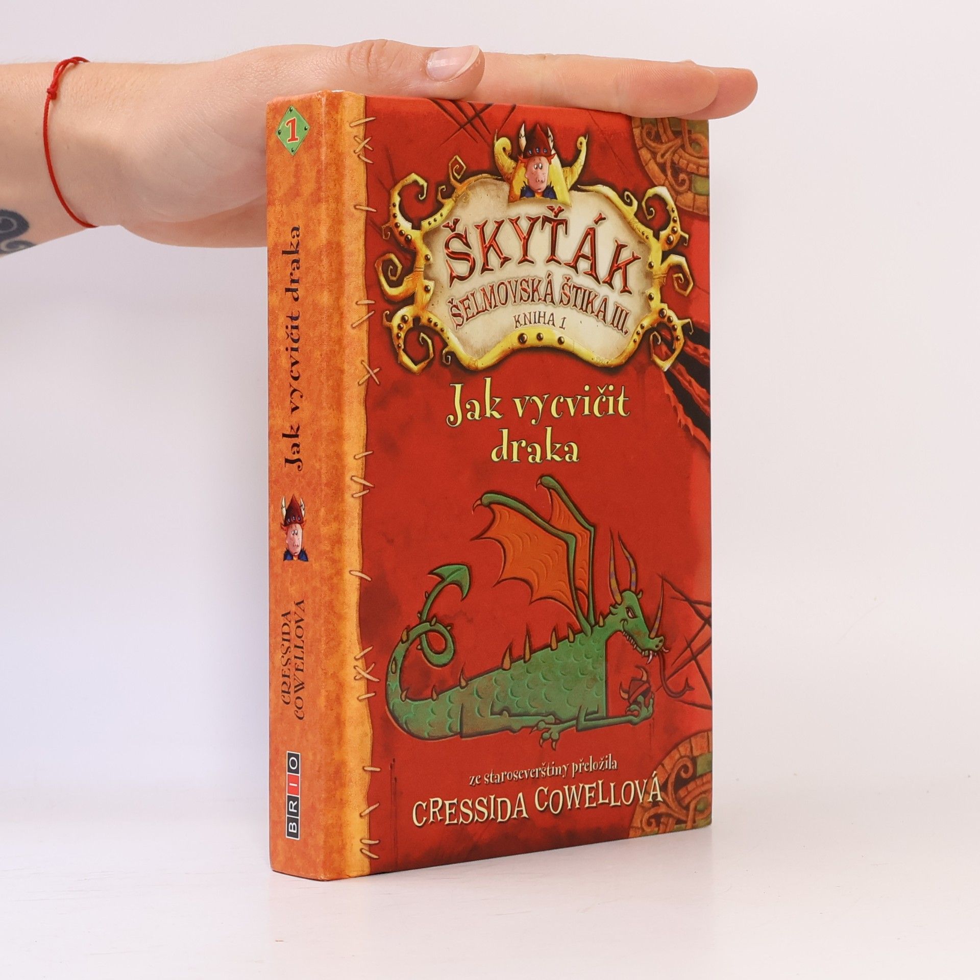 Cressida Cowell Jak vycvičit draka. Škyťák Šelmovská Štika 3