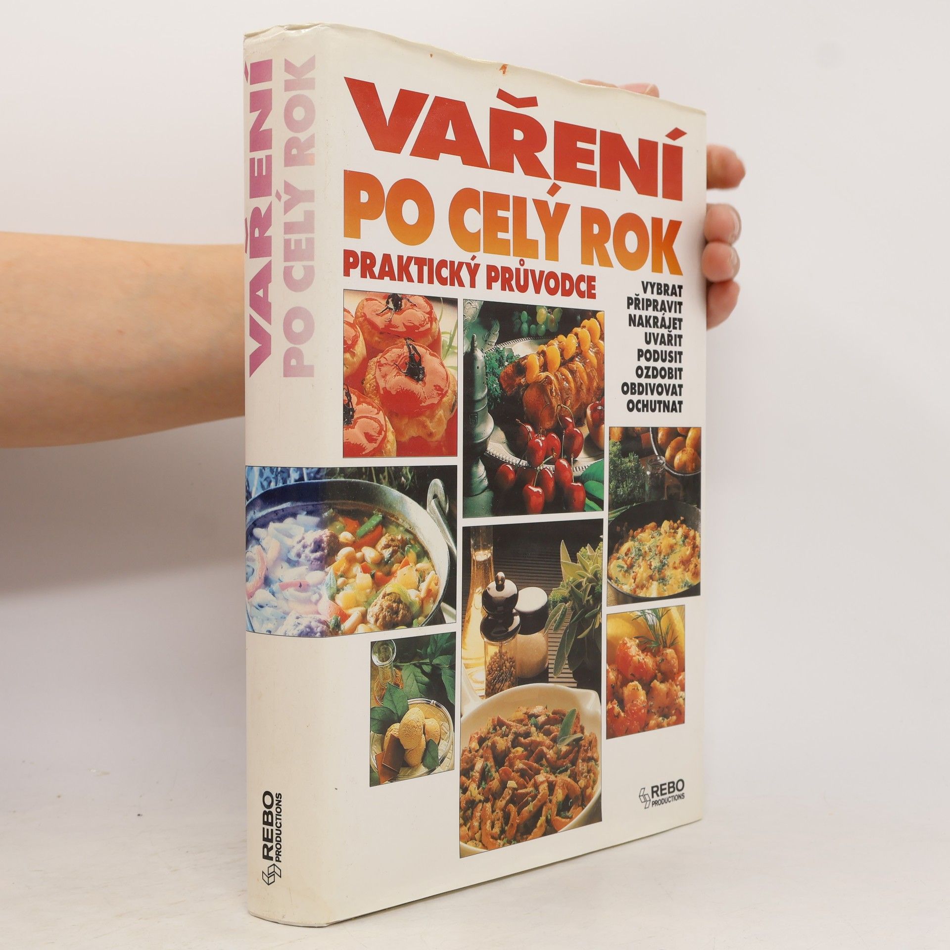 Kolektiv autorů Vaření po celý rok. Praktický průvodce